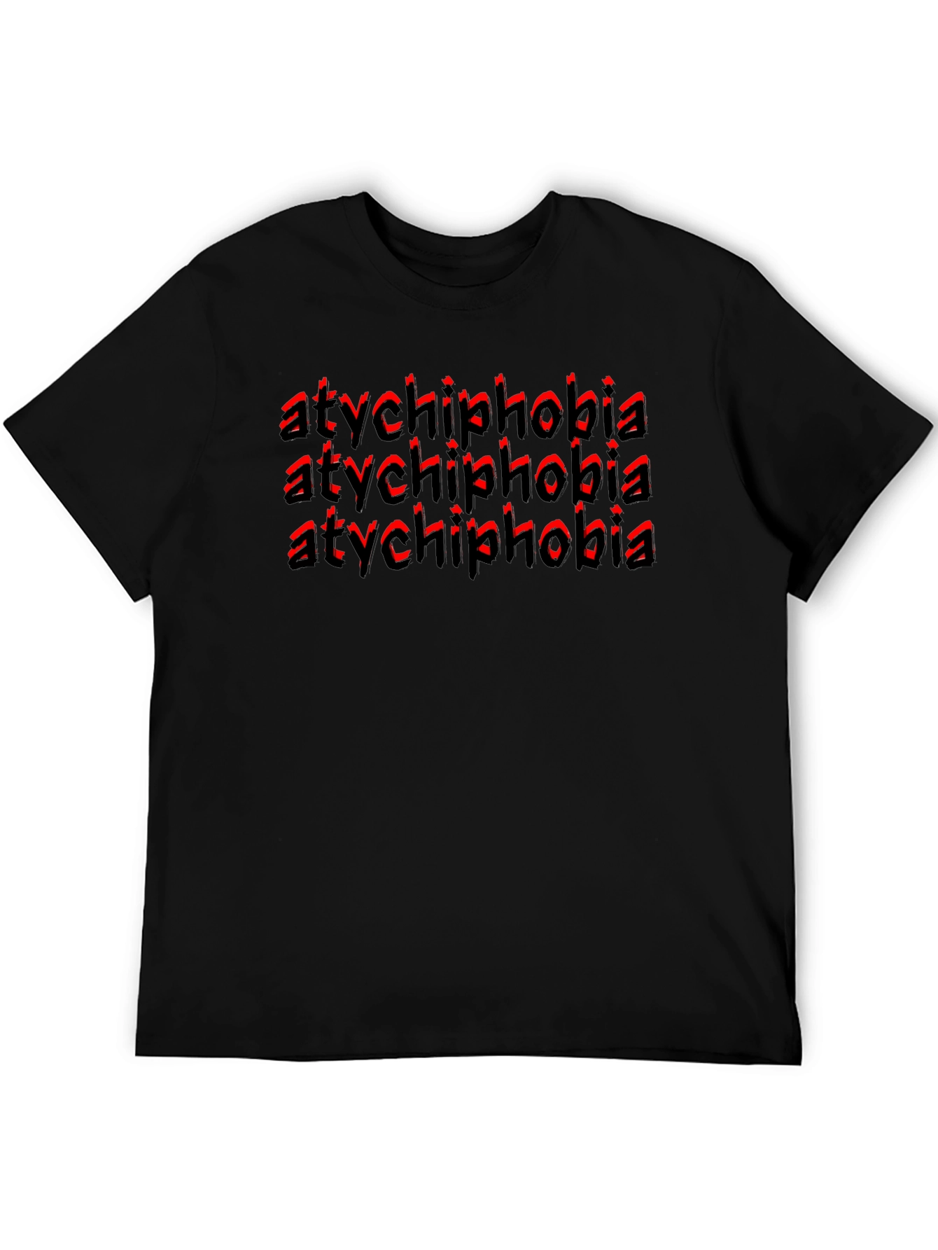 Atychiphobia T-Shirt - Fear of Failure Tee