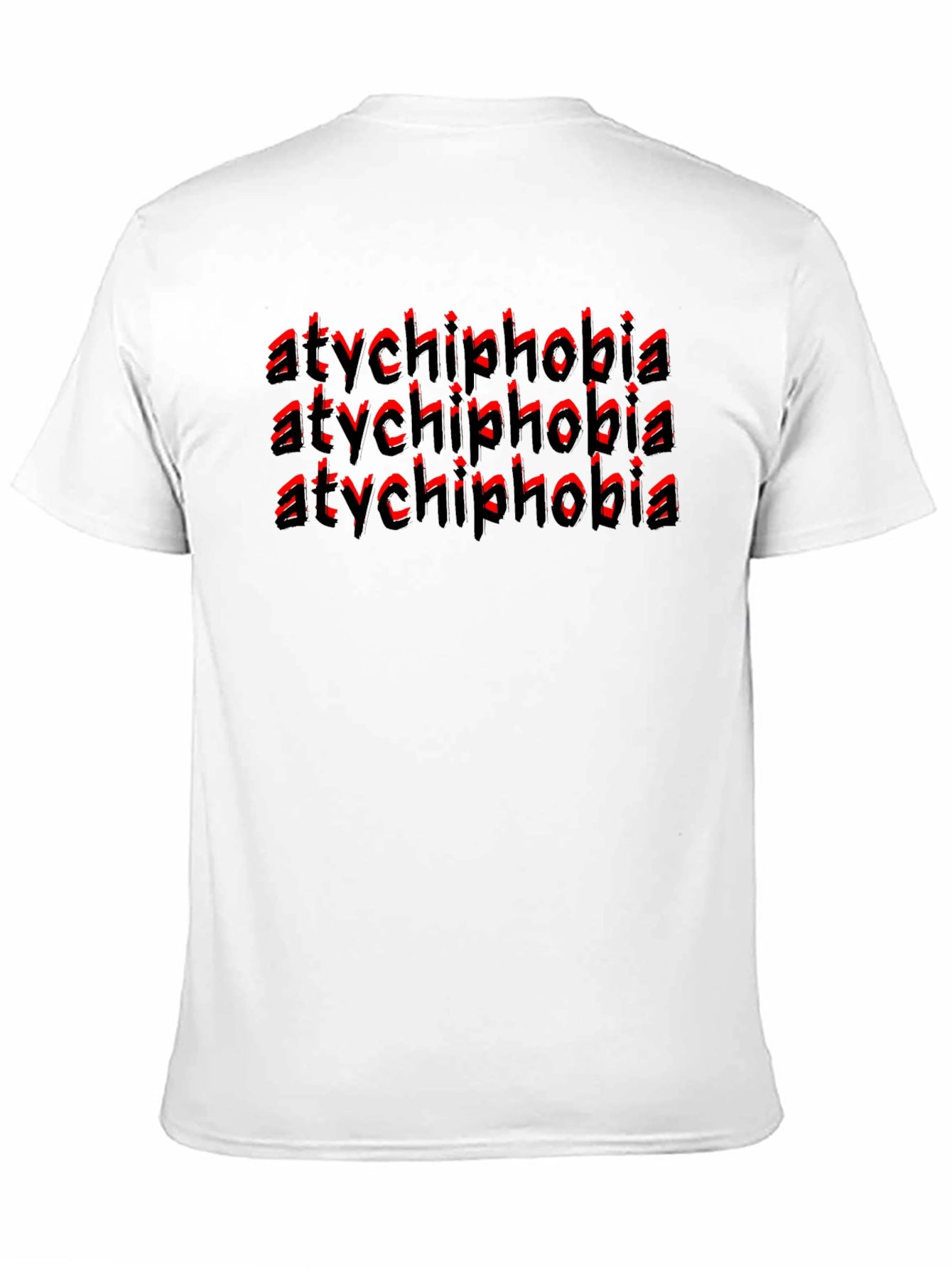 Atychiphobia T-Shirt - Fear of Failure Tee