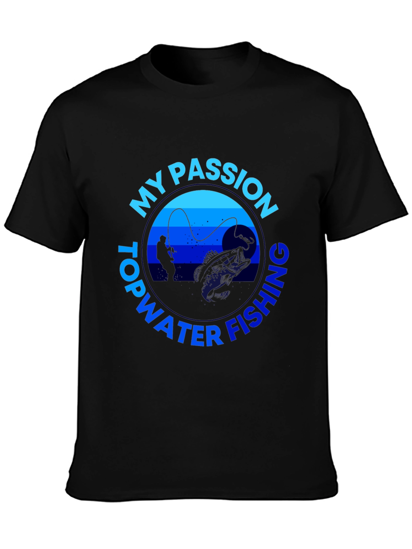 My Passion Topwater Fishing Graphic T-Shirt