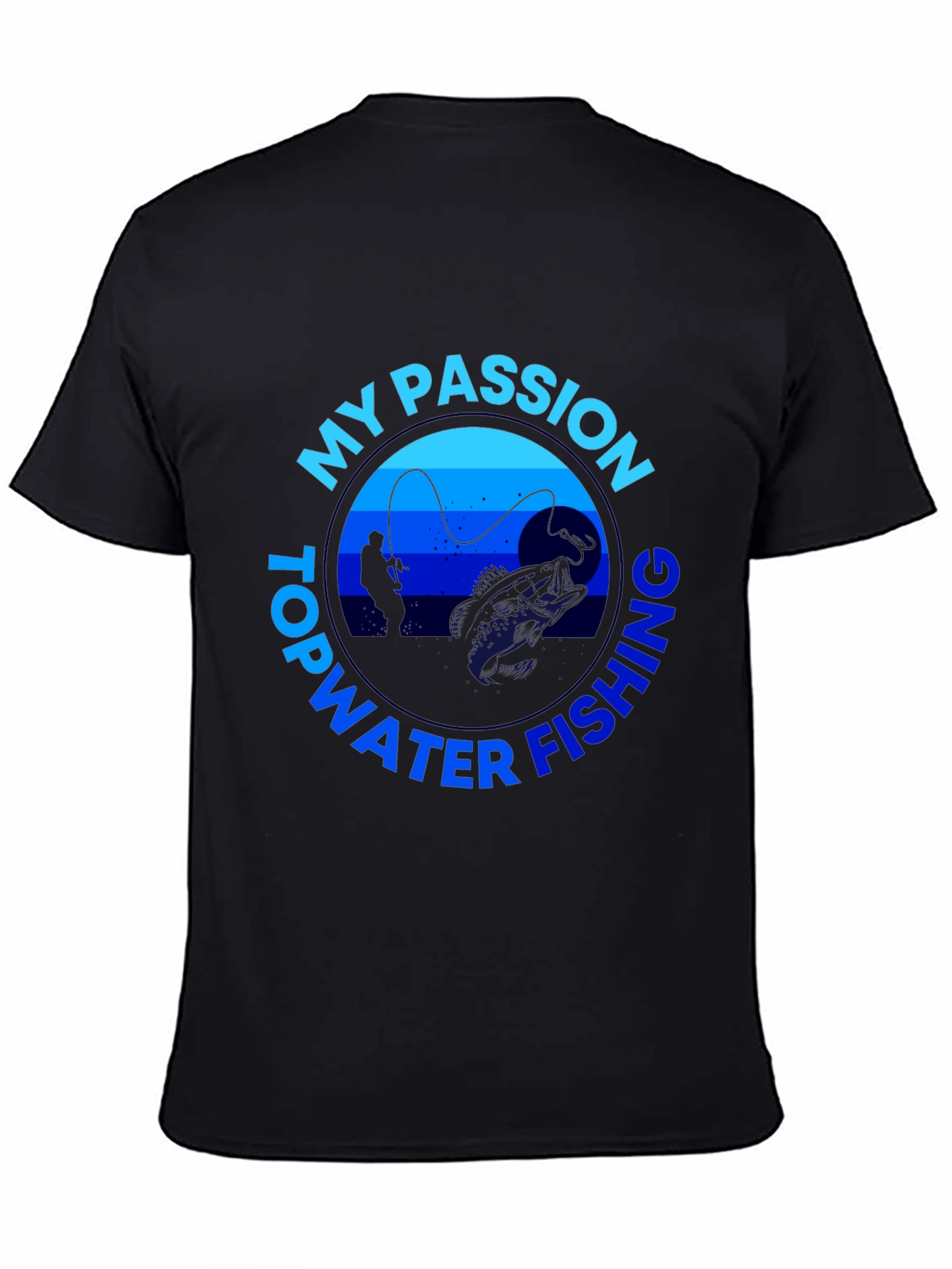 My Passion Topwater Fishing Graphic T-Shirt