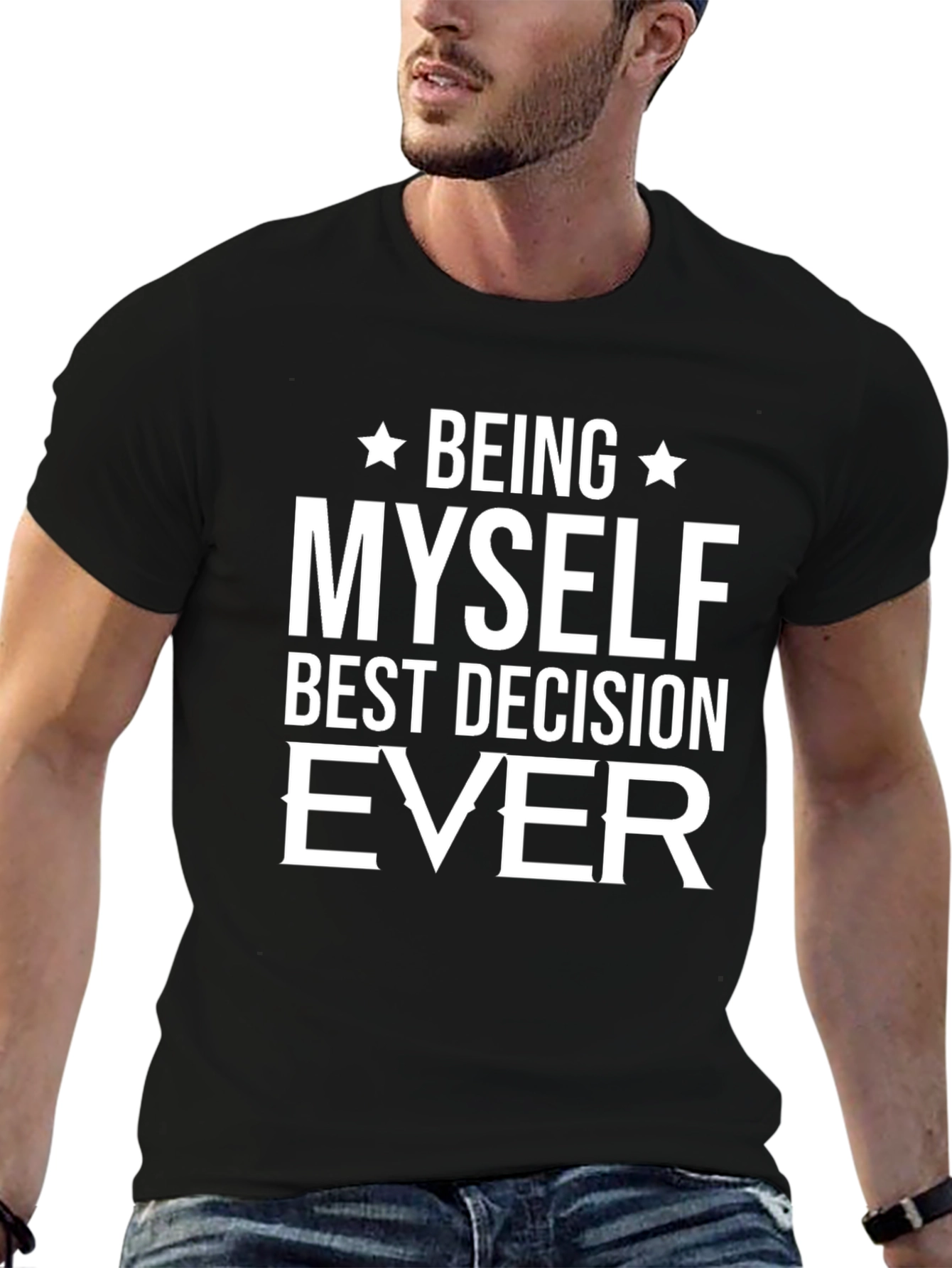 Being Myself Best Decision Ever Black T-Shirt