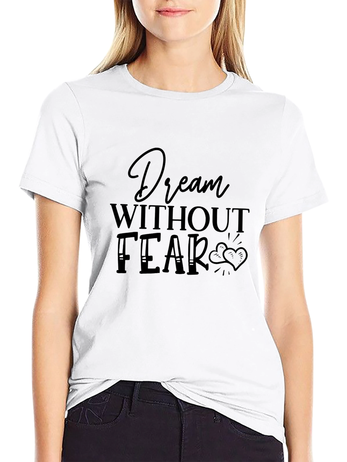 Dream Without Fear T-Shirt - Black