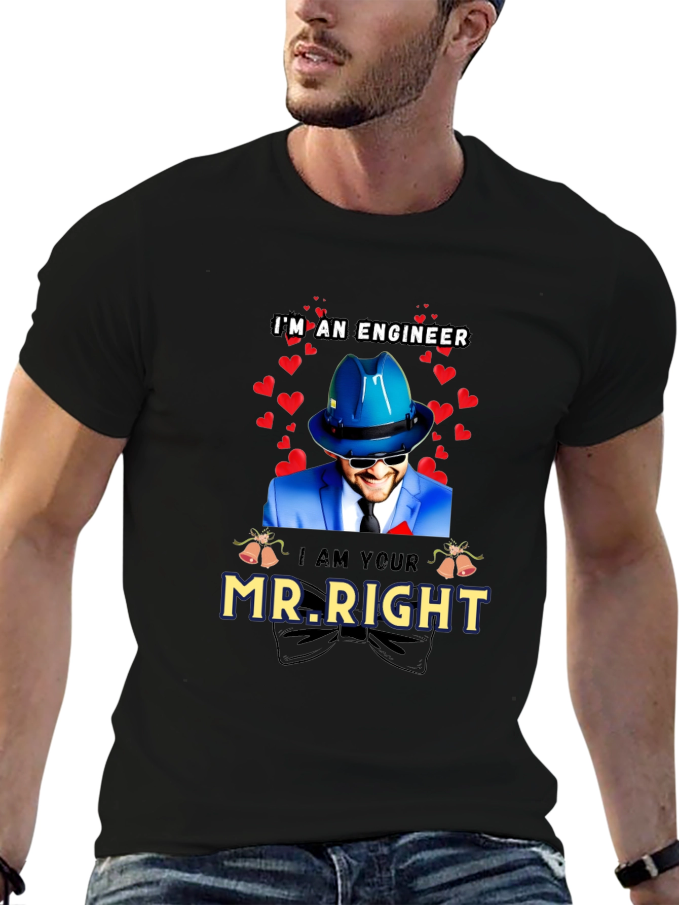 Engineer Mr. Right T-Shirt - Valentines Day Gift