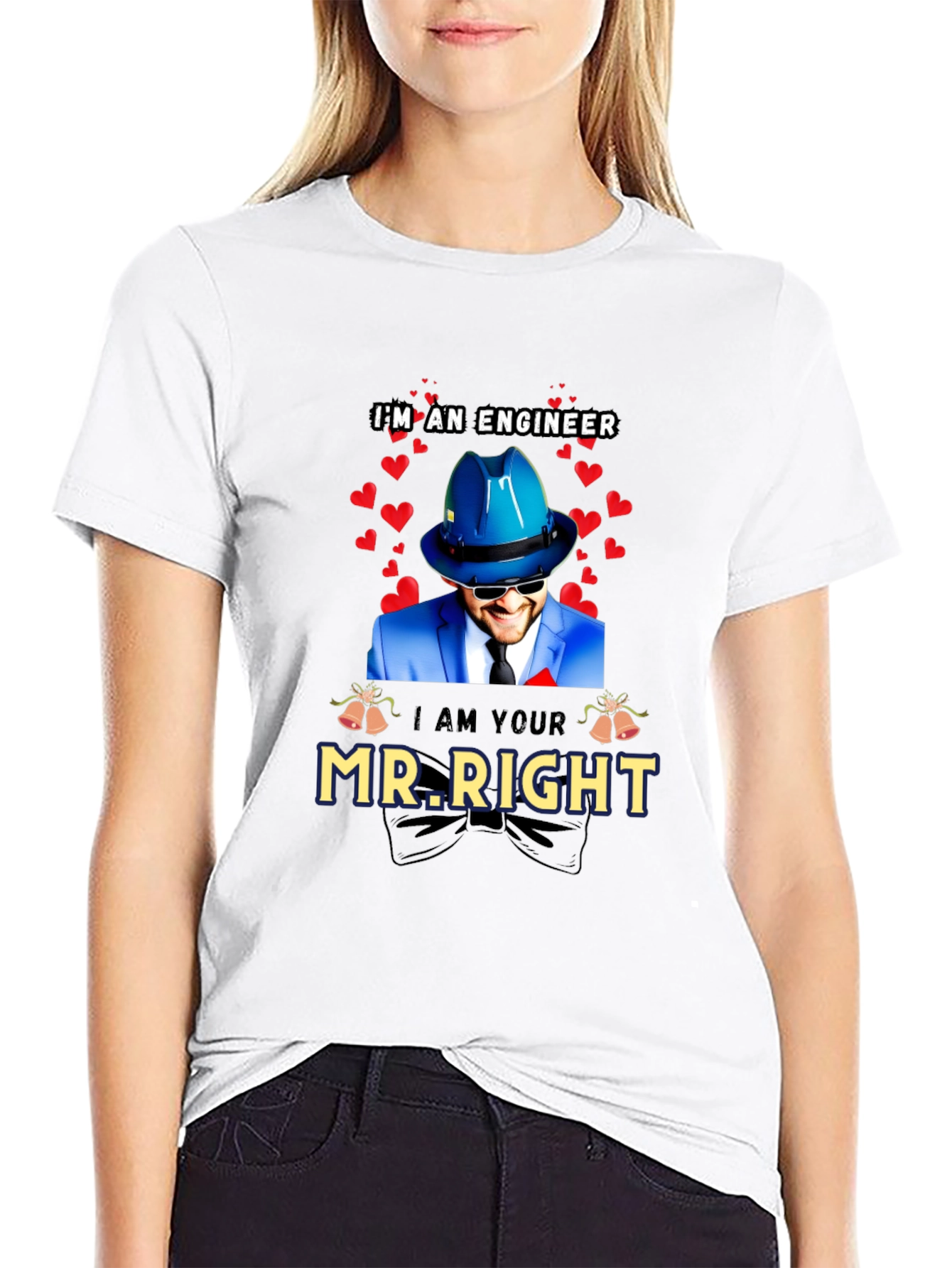 Engineer Mr. Right T-Shirt - Valentines Day Gift