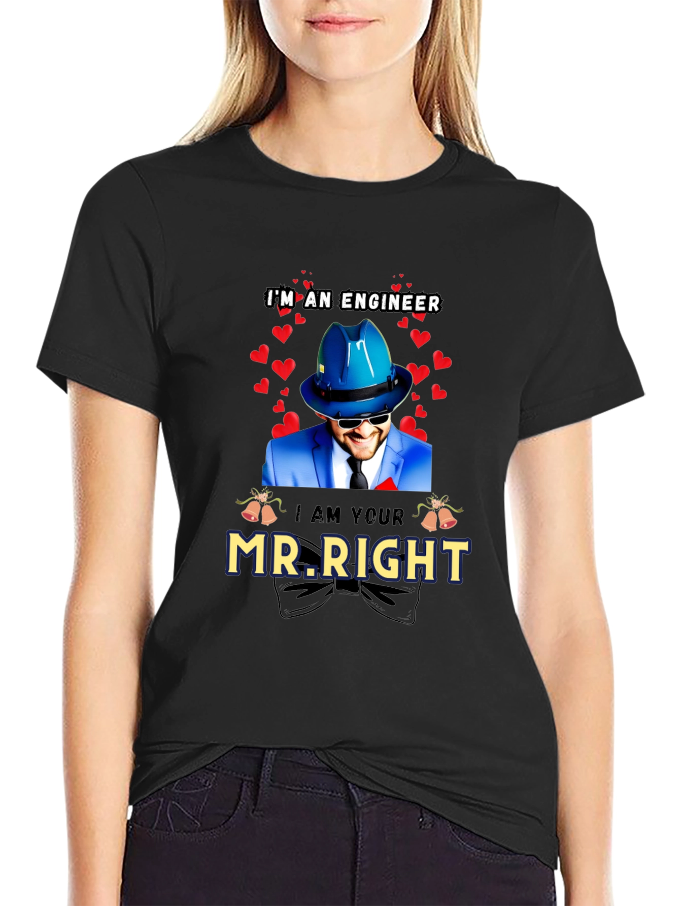 Engineer Mr. Right T-Shirt - Valentines Day Gift