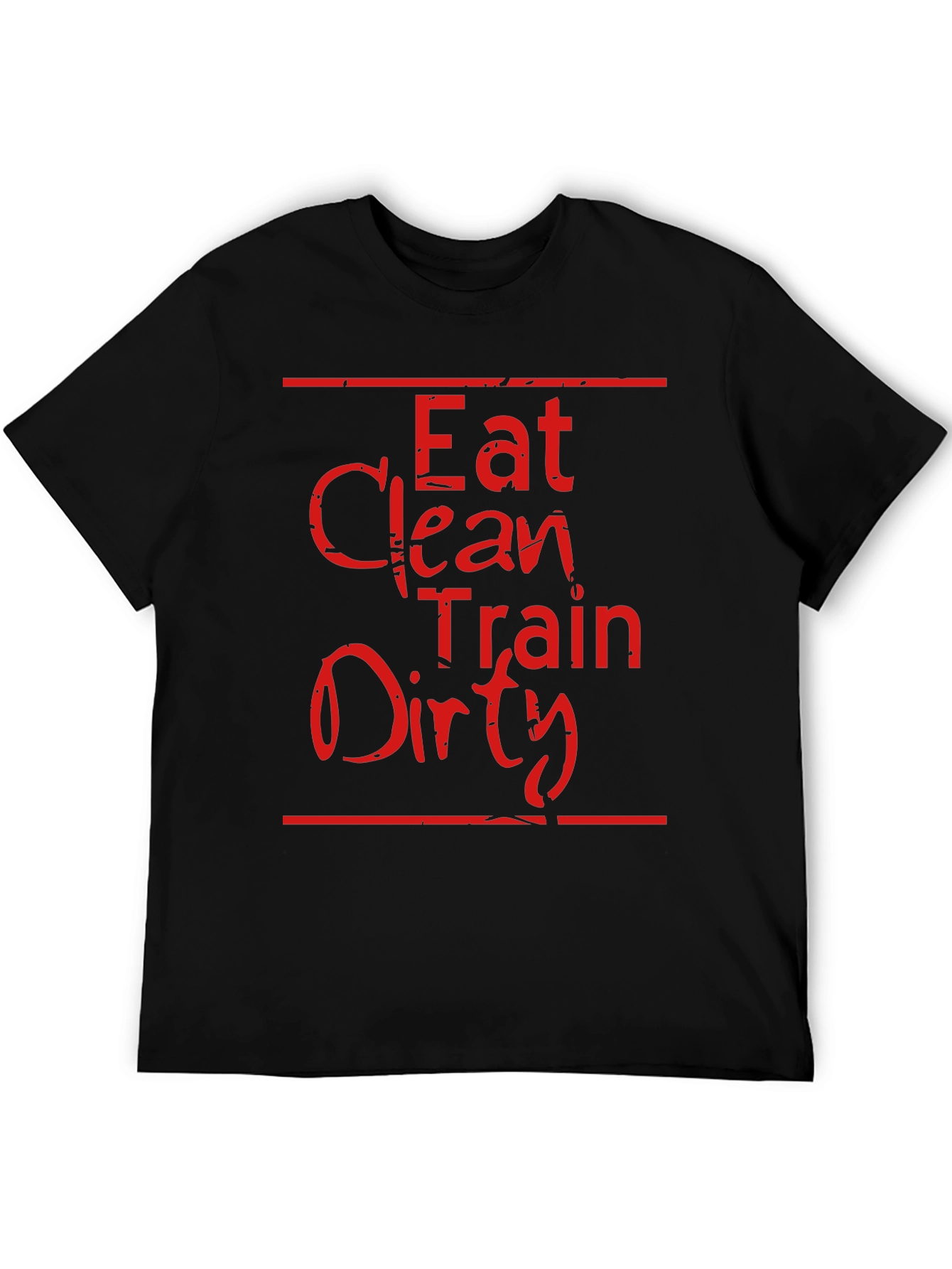 Eat Clean Train Dirty Graphic T-Shirt - Black