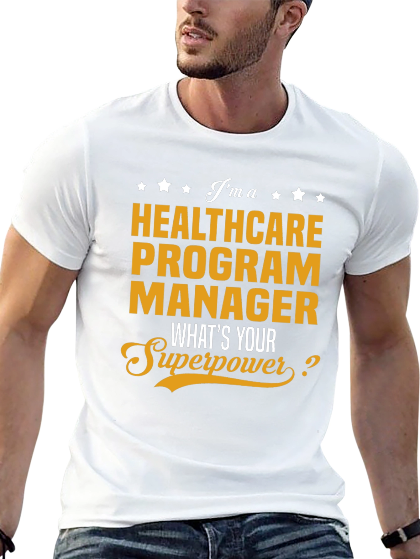 Healthcare Program Manager Superpower T-Shirt