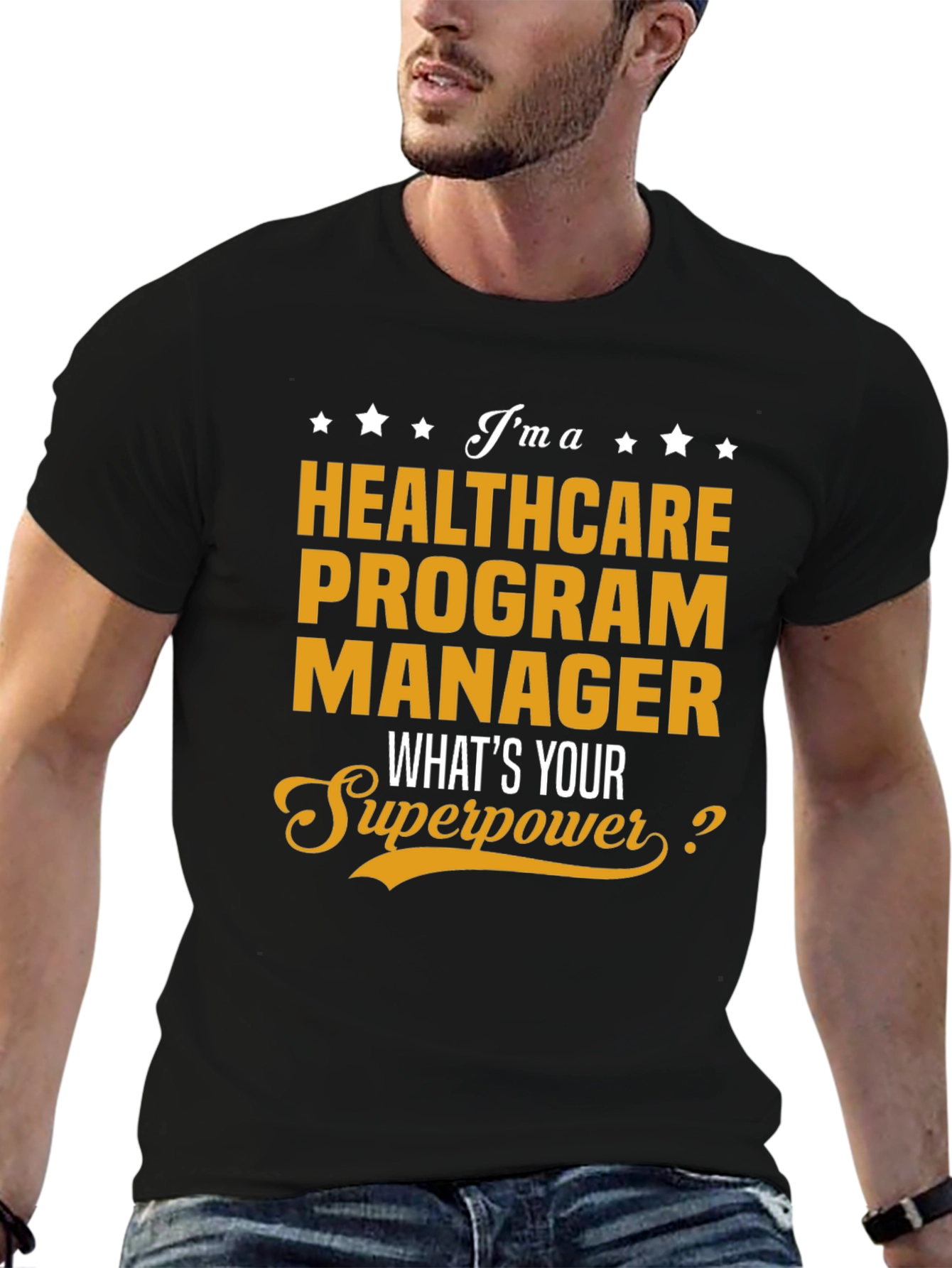 Healthcare Program Manager Superpower T-Shirt