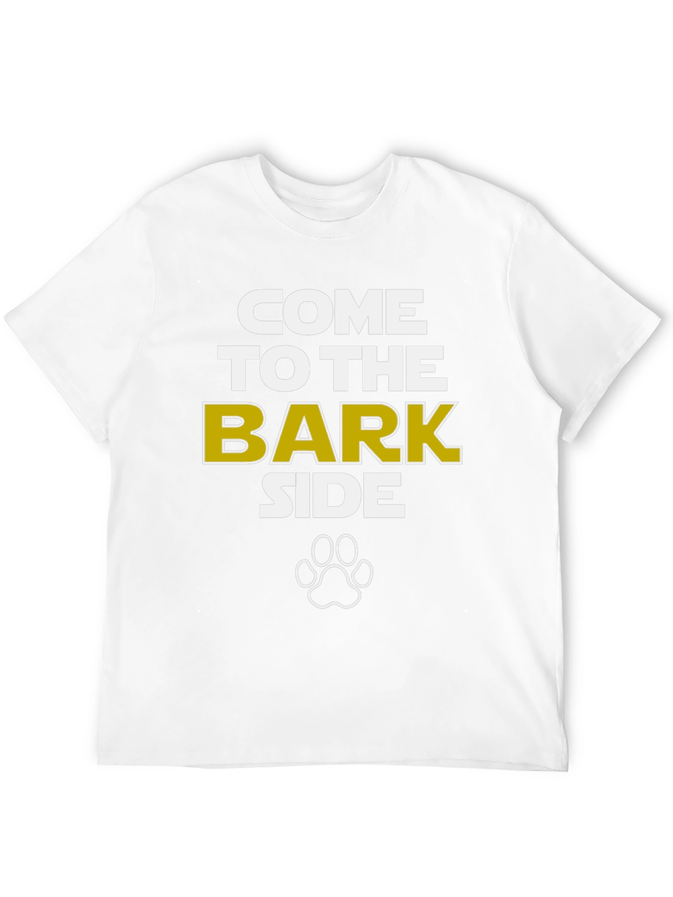 Come to the Bark Side T-Shirt