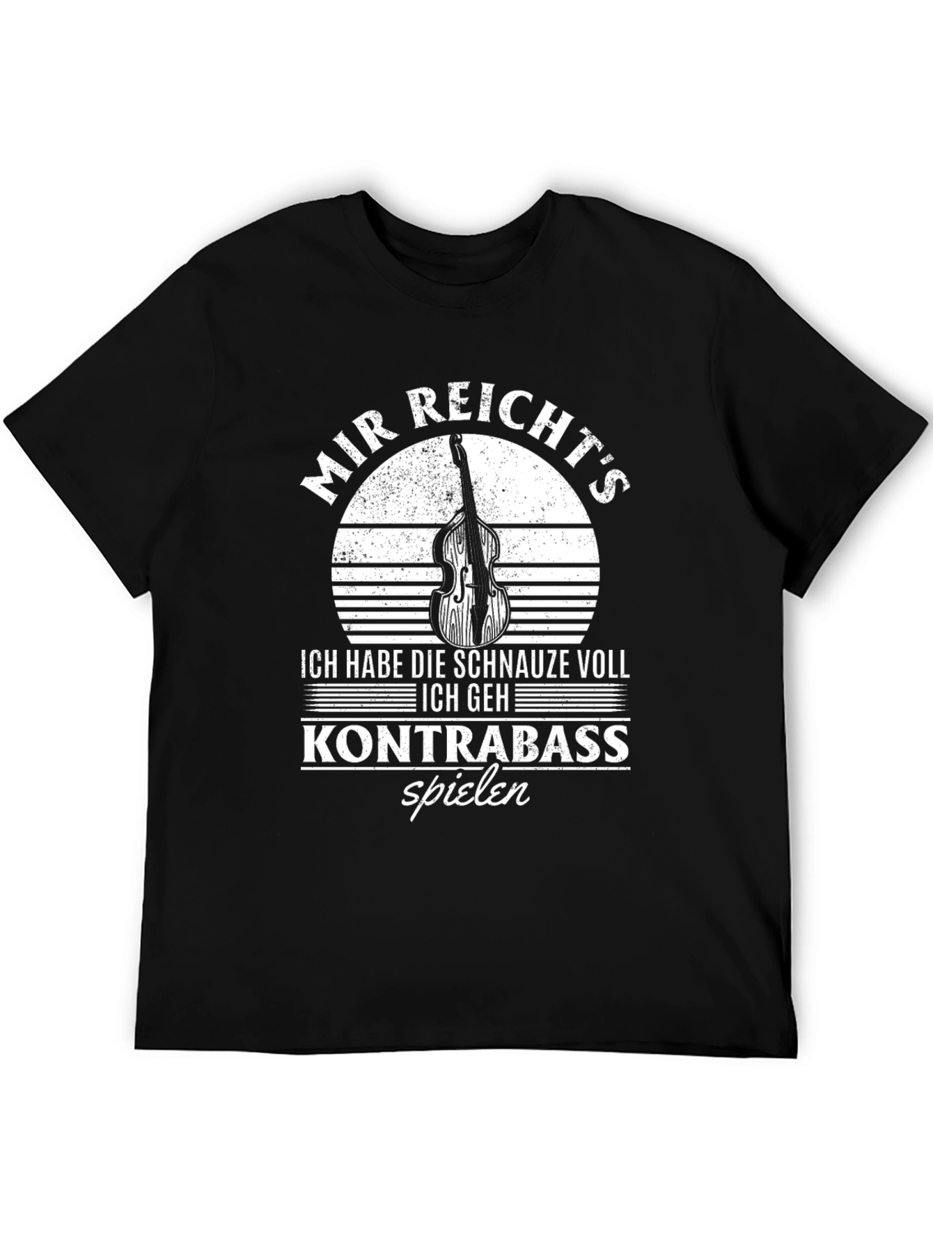 Mir Reichts Kontrabass Player T-Shirt