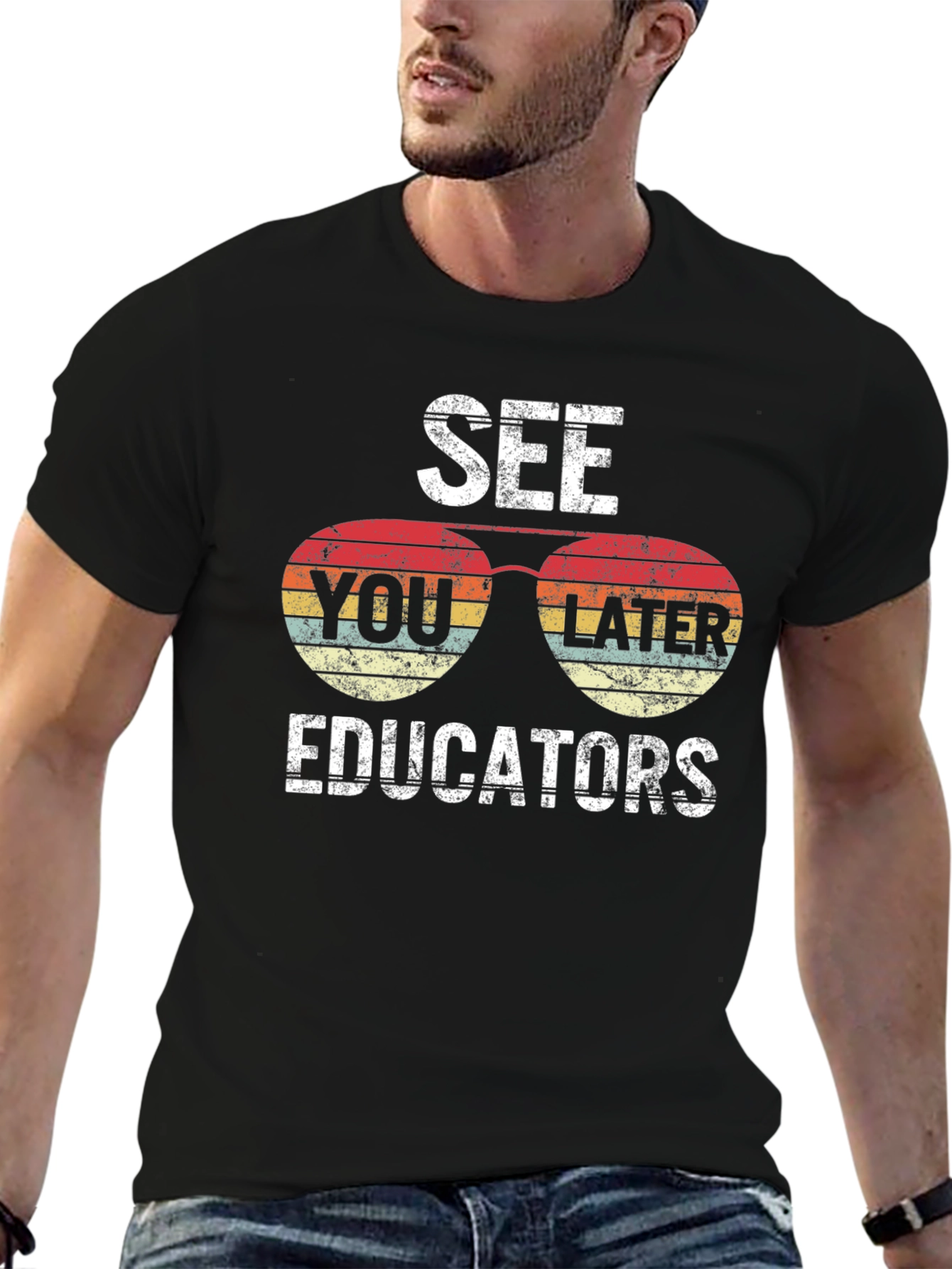 See You Later Educators Graphic Tee
