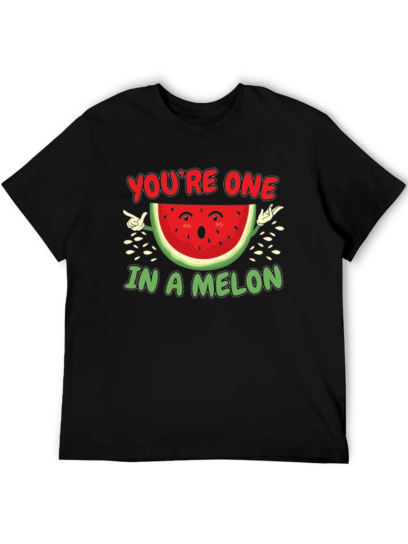 Youre One In A Melon Graphic T-Shirt