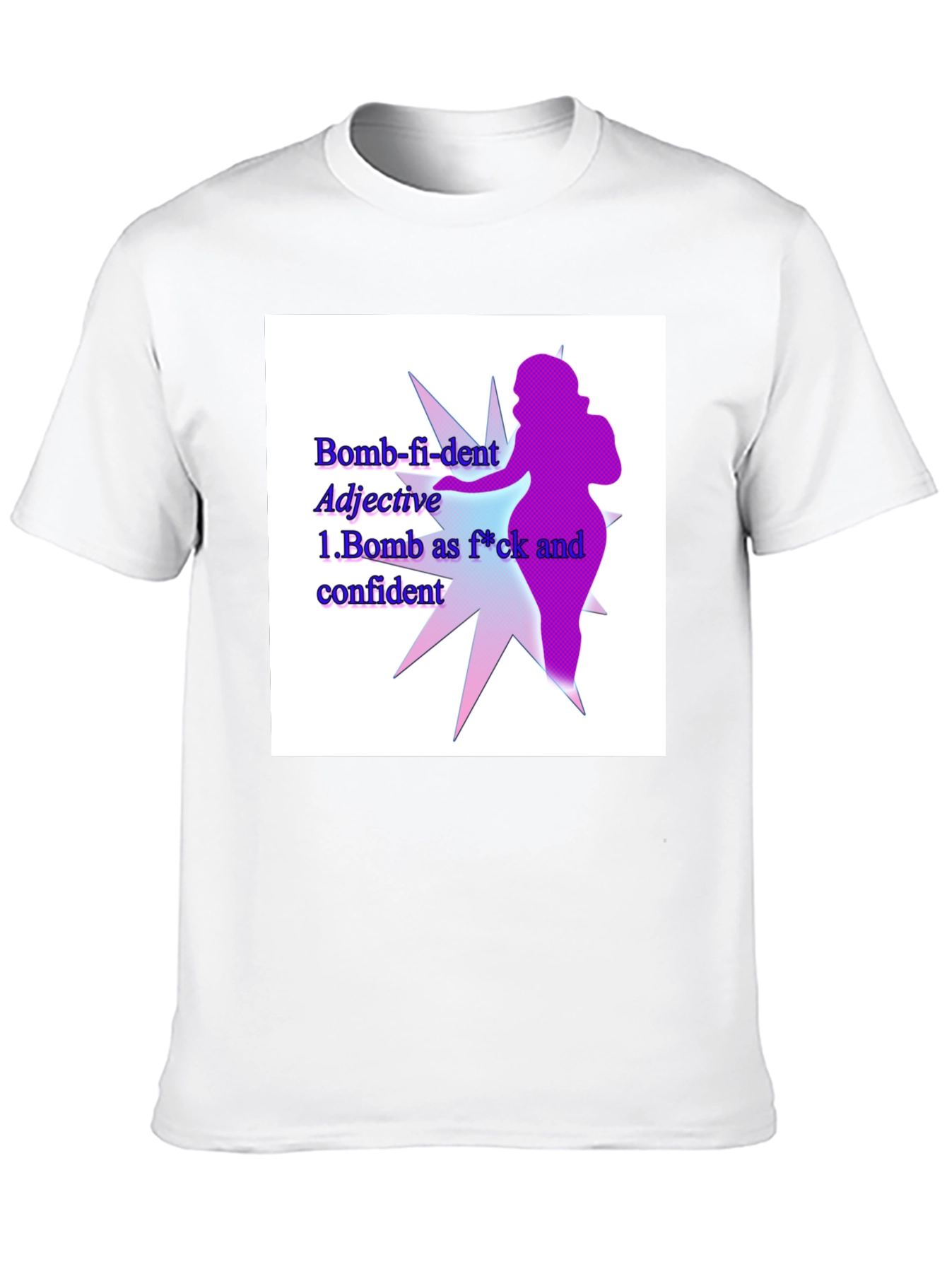 Bomb-fi-dent Graphic Tee - Empowering Statement Shirt