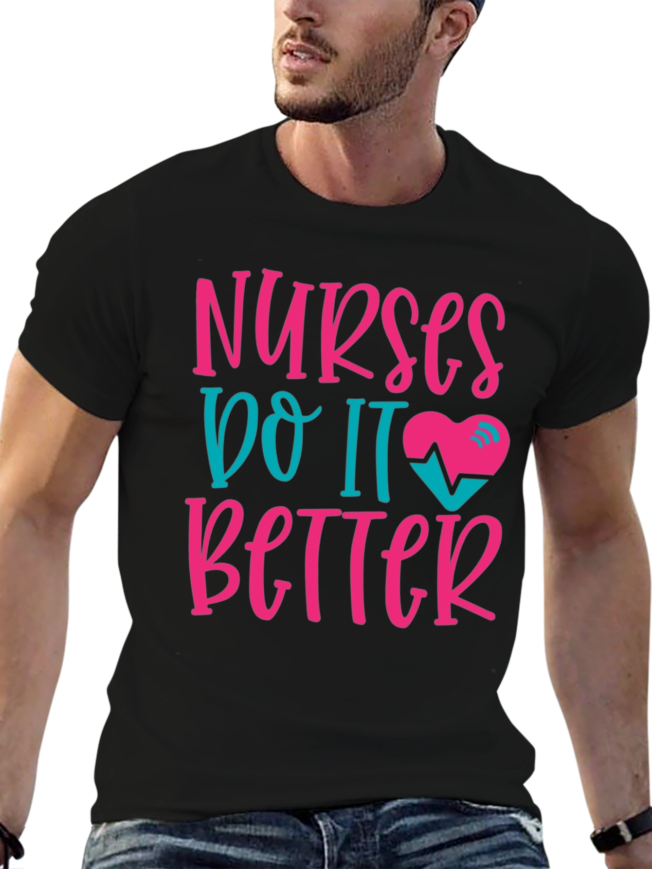 Nurses Do It Better Graphic Tee