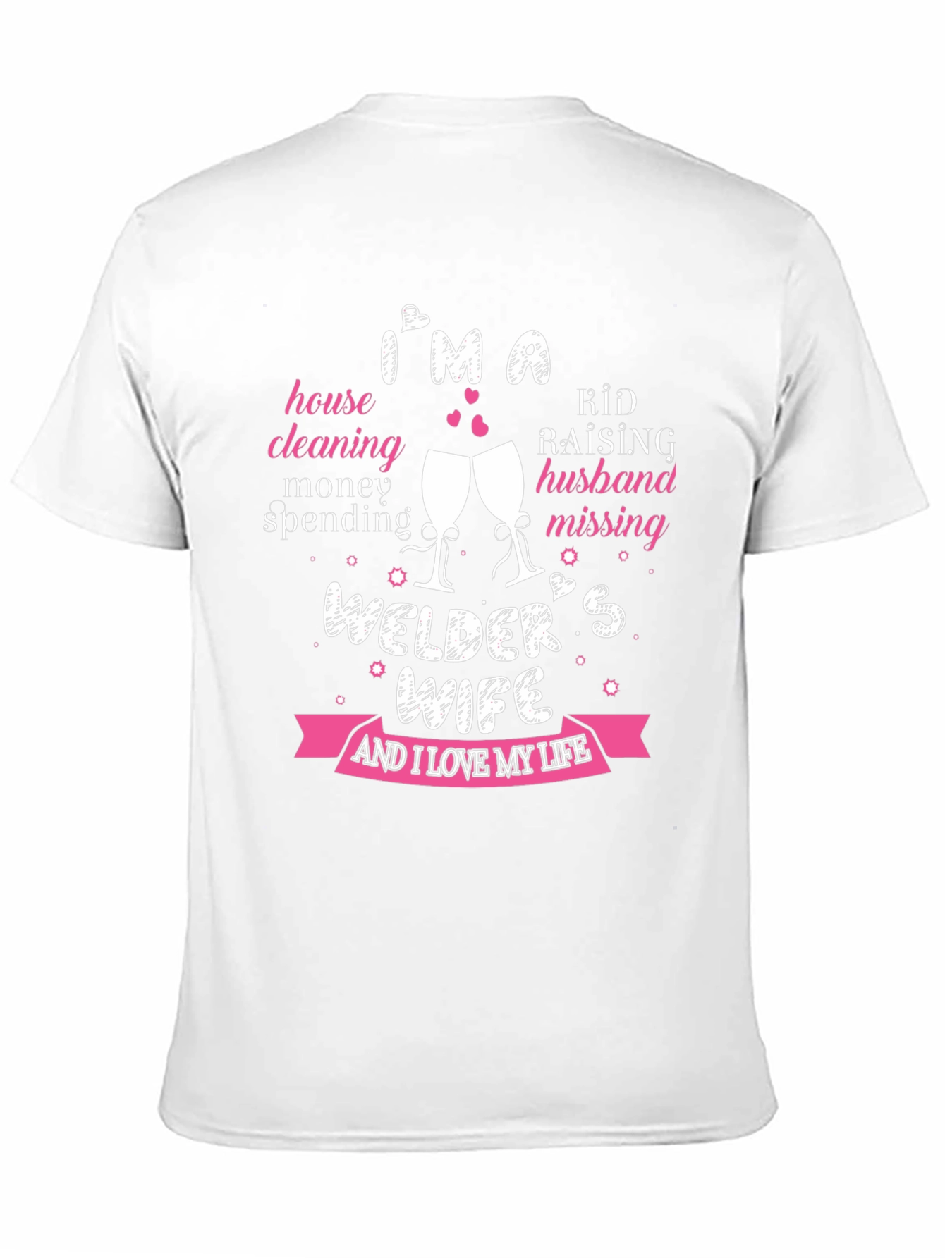 Im a Welders Wife T-Shirt