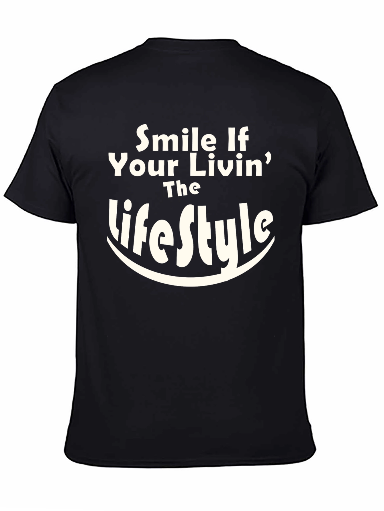 Smile If Your Livin The Lifestyle Graphic Tee