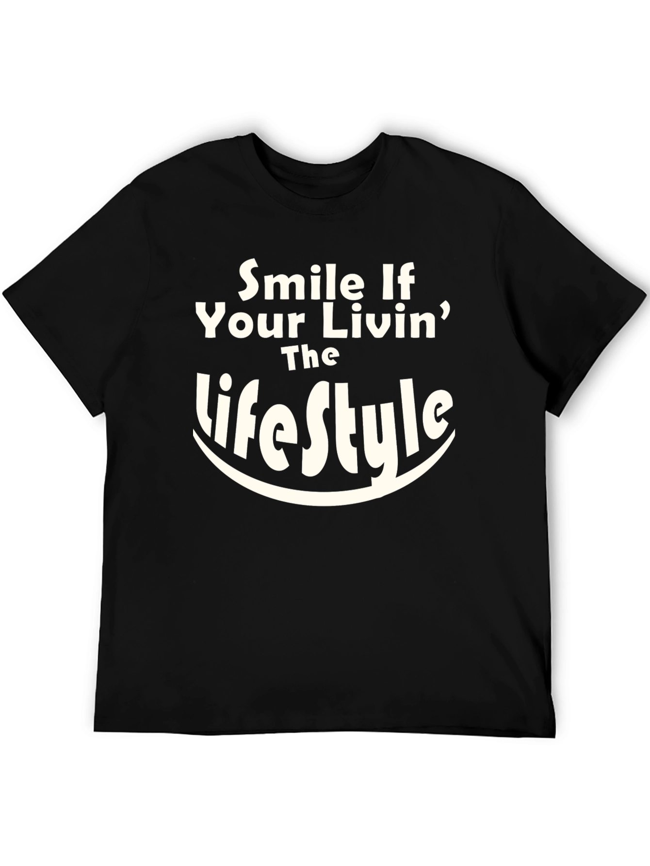 Smile If Your Livin The Lifestyle Graphic Tee