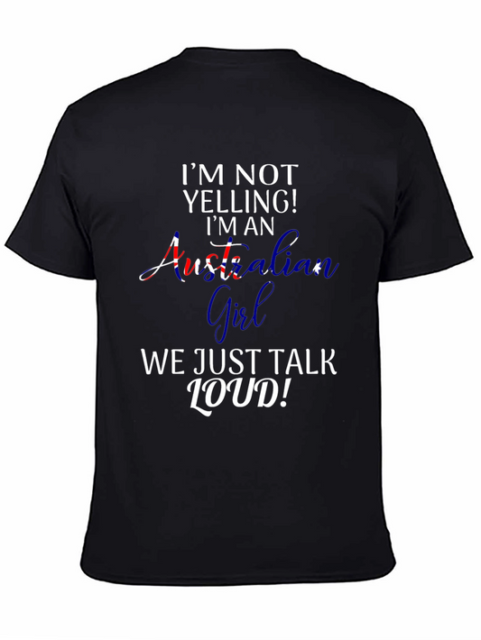 Australian Girl T-Shirt - Funny Loud Talker Tee