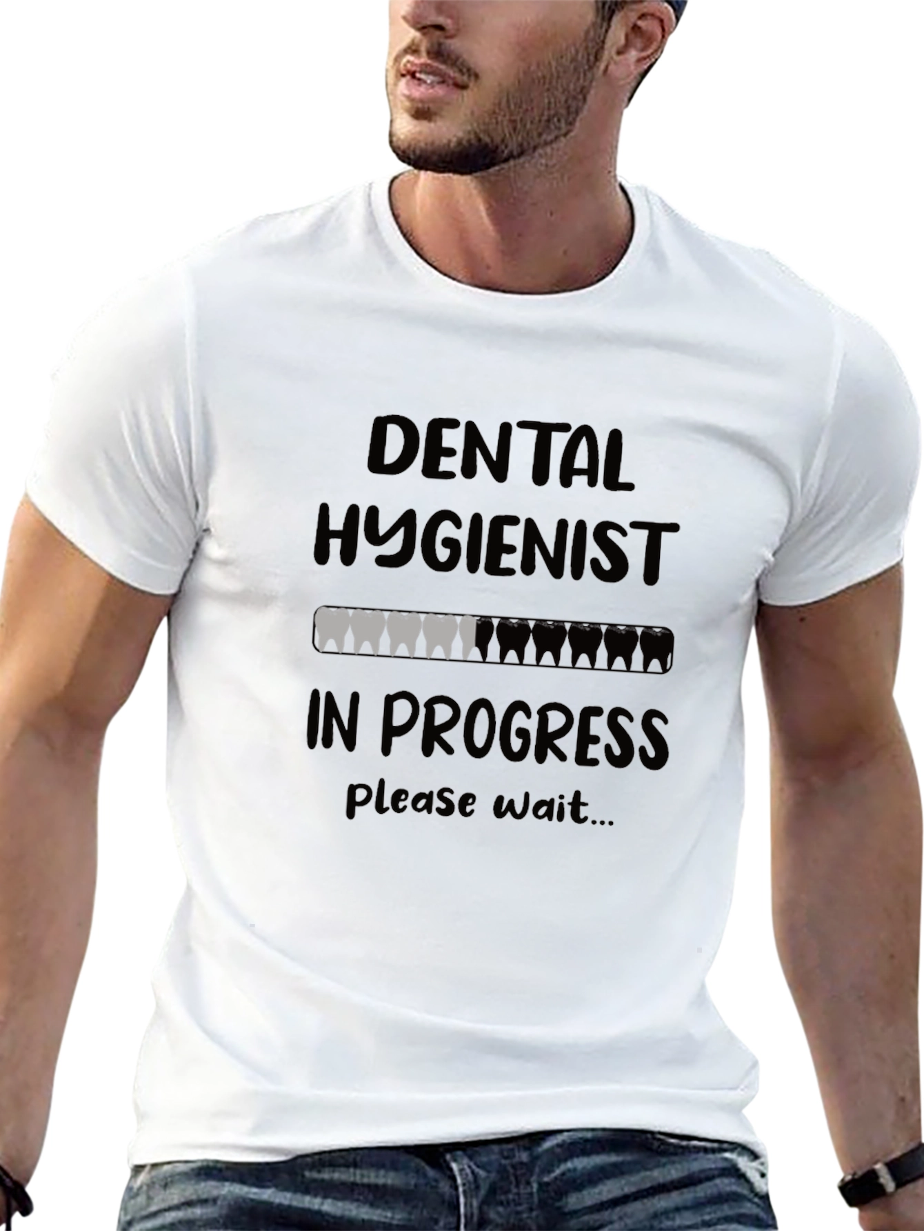 Dental Hygienist In Progress Funny T-Shirt