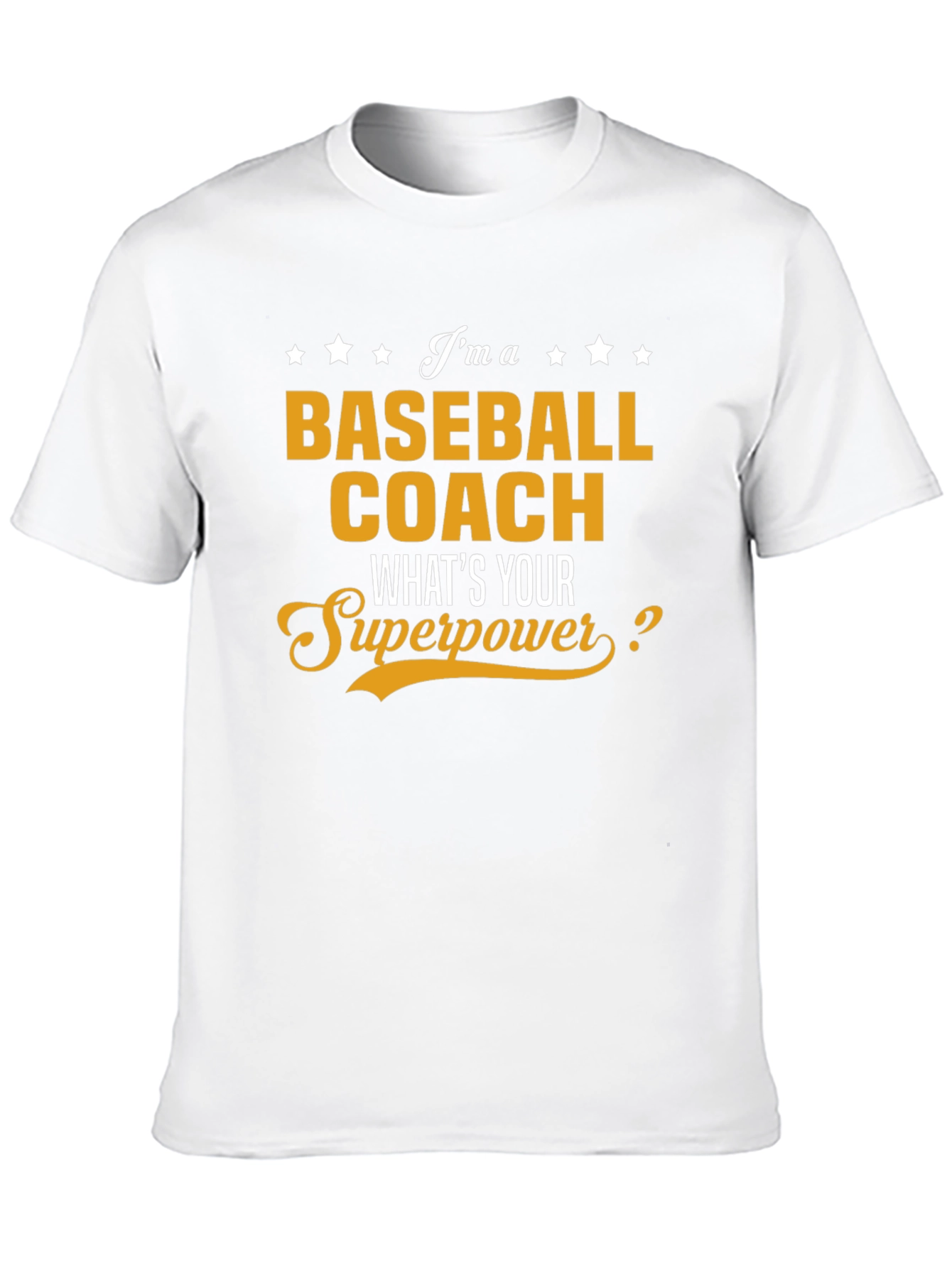 Baseball Coach Superpower T-Shirt