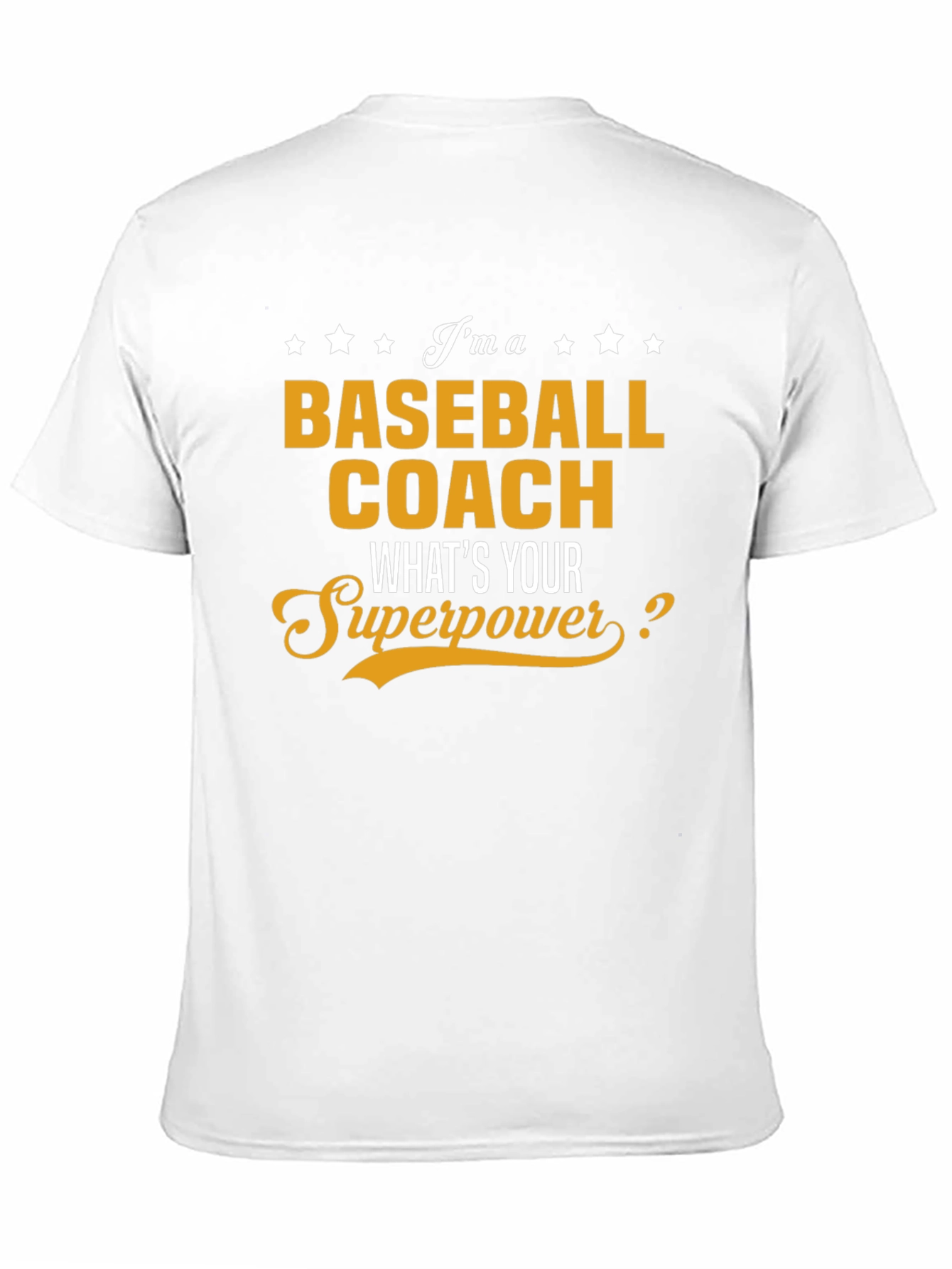 Baseball Coach Superpower T-Shirt