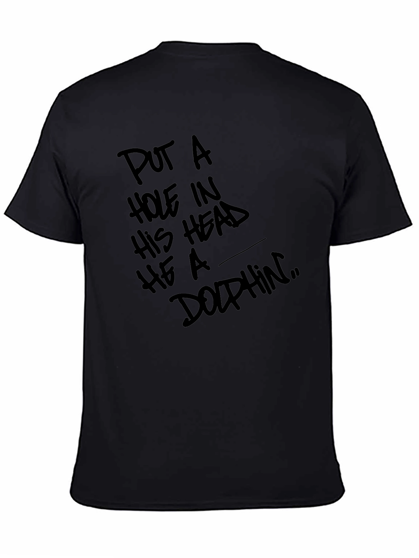Put a Hole in His Head T-Shirt