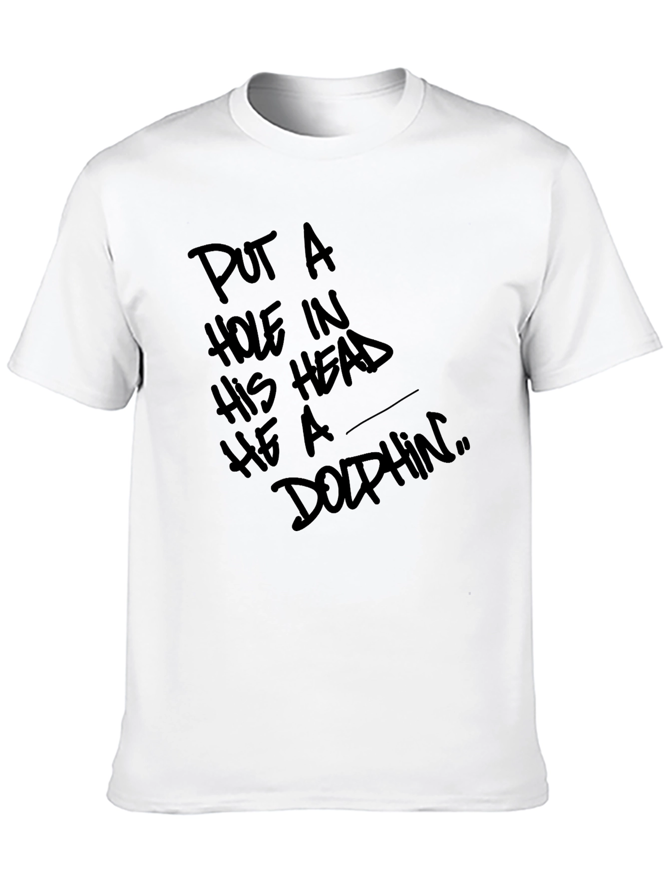 Put a Hole in His Head T-Shirt