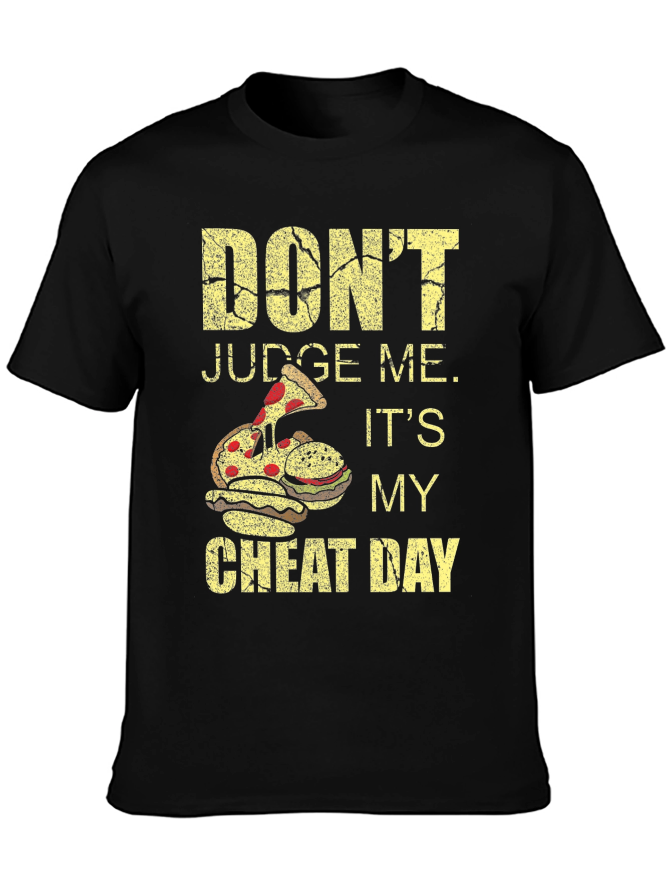 Dont Judge Me Cheat Day Black T-Shirt