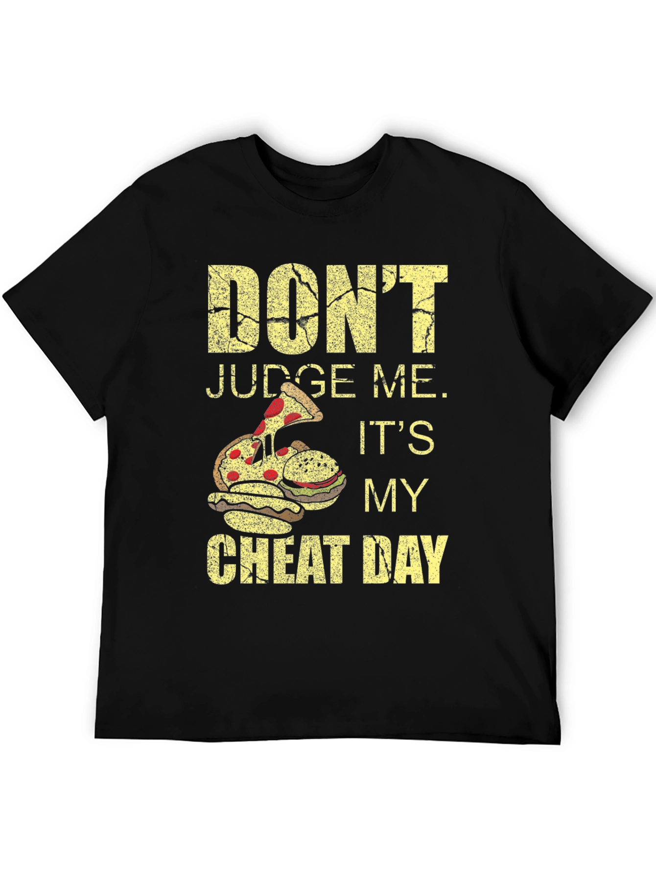 Dont Judge Me Cheat Day Black T-Shirt