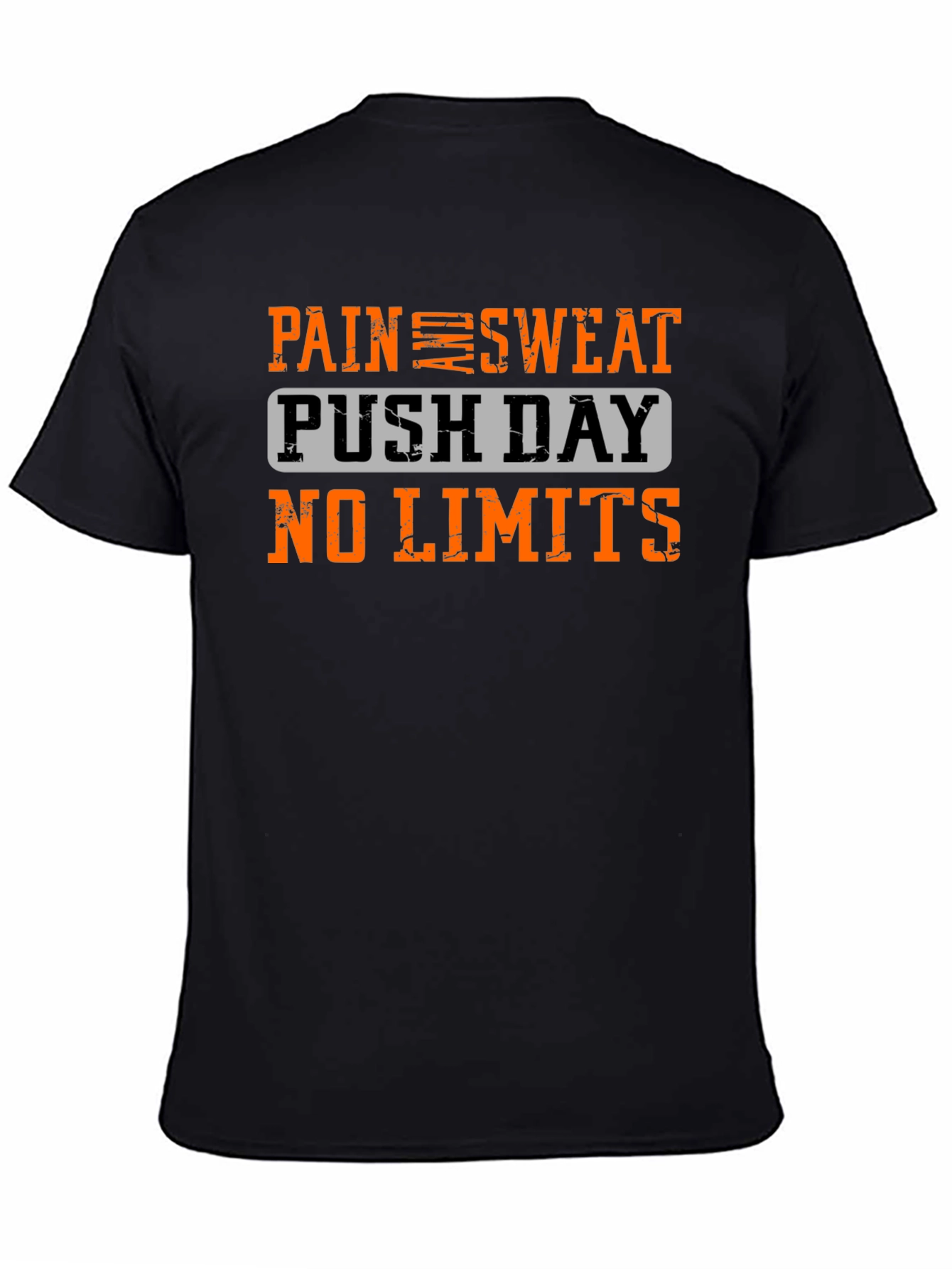 Pain Sweat Push Day Tee - No Limits