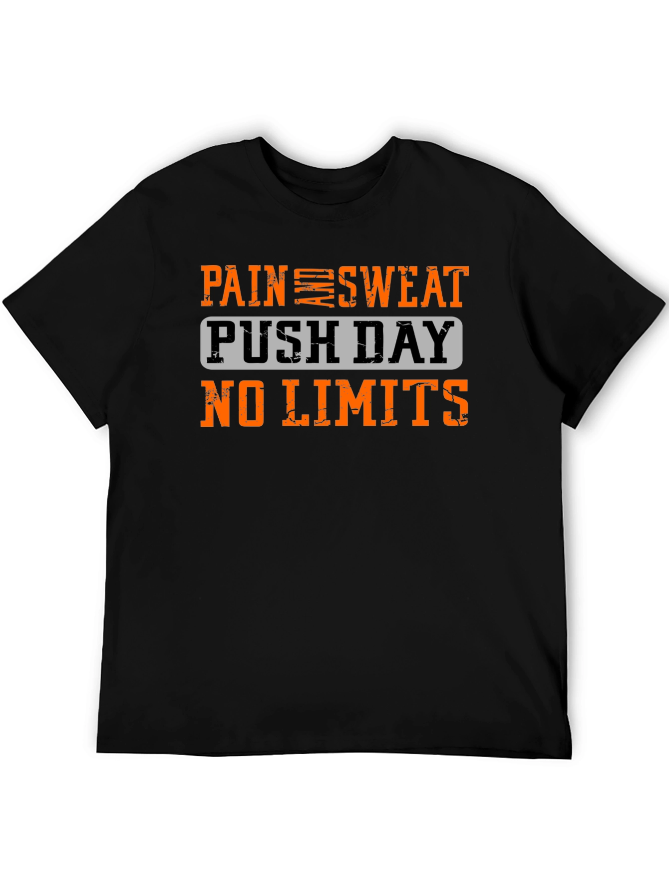 Pain Sweat Push Day Tee - No Limits