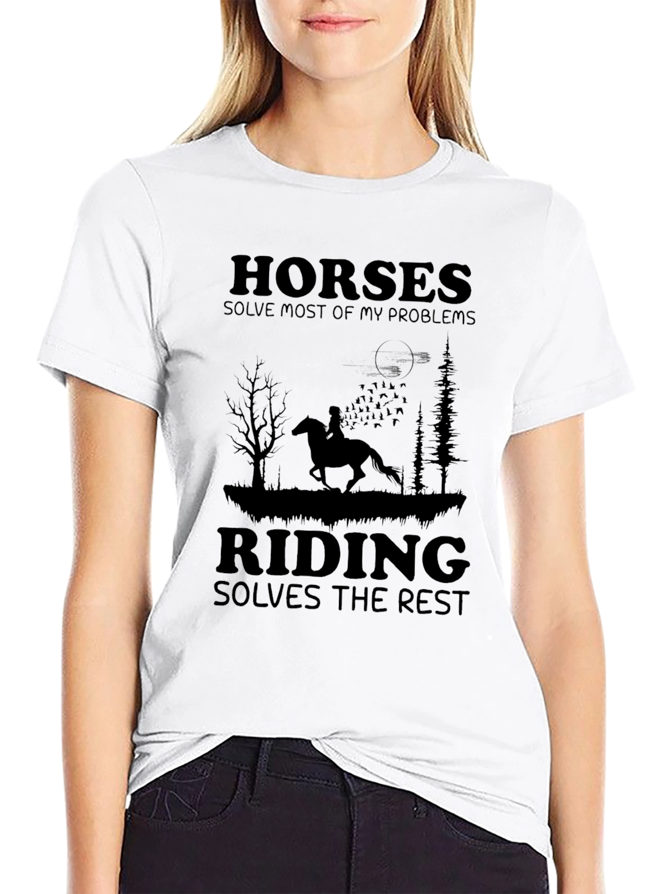 Horses Solve My Problems Riding T-Shirt