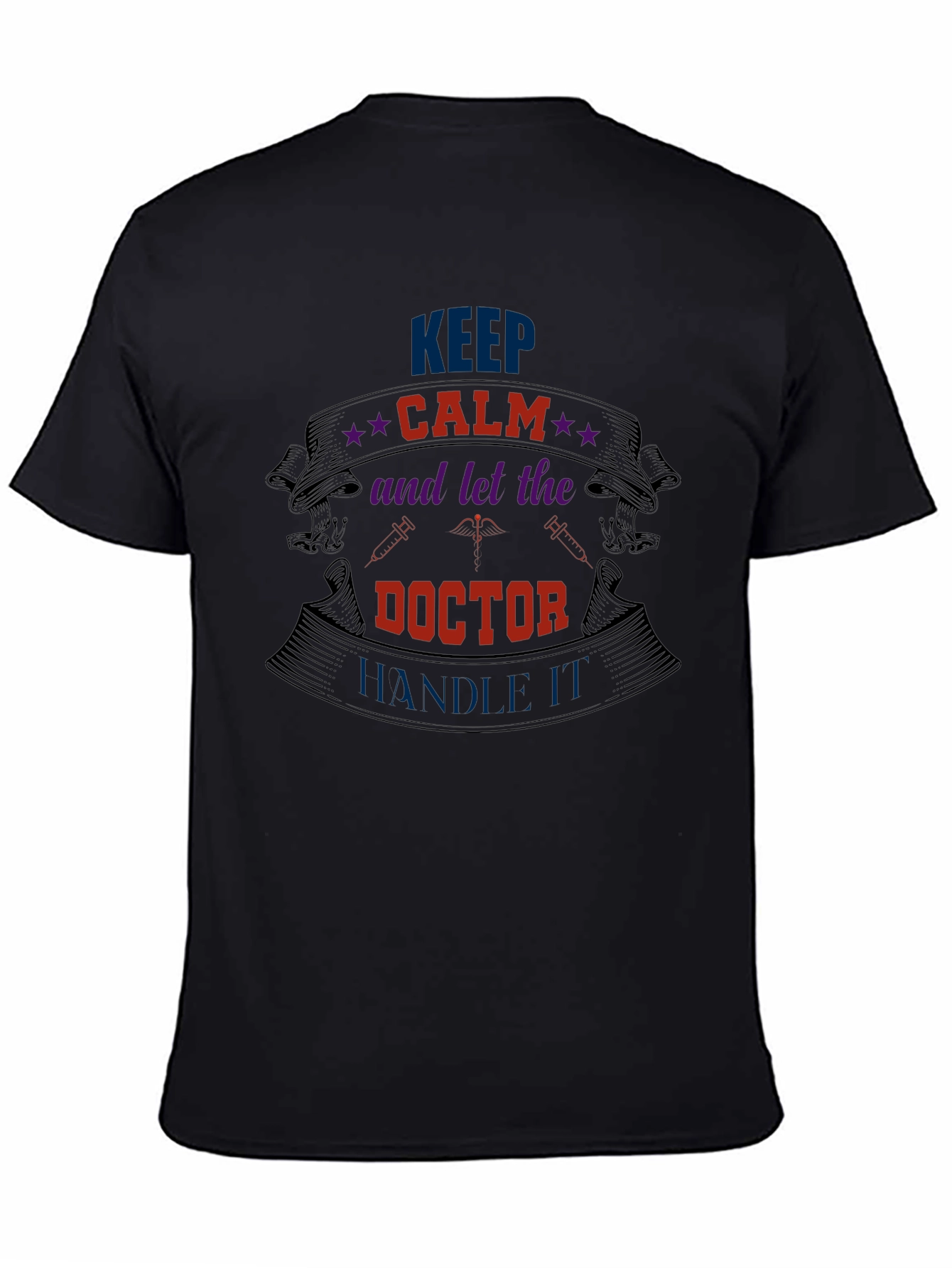Keep Calm Doctor Graphic Tee