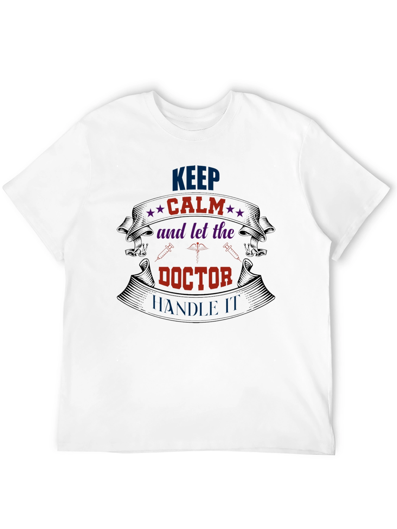 Keep Calm Doctor Graphic Tee
