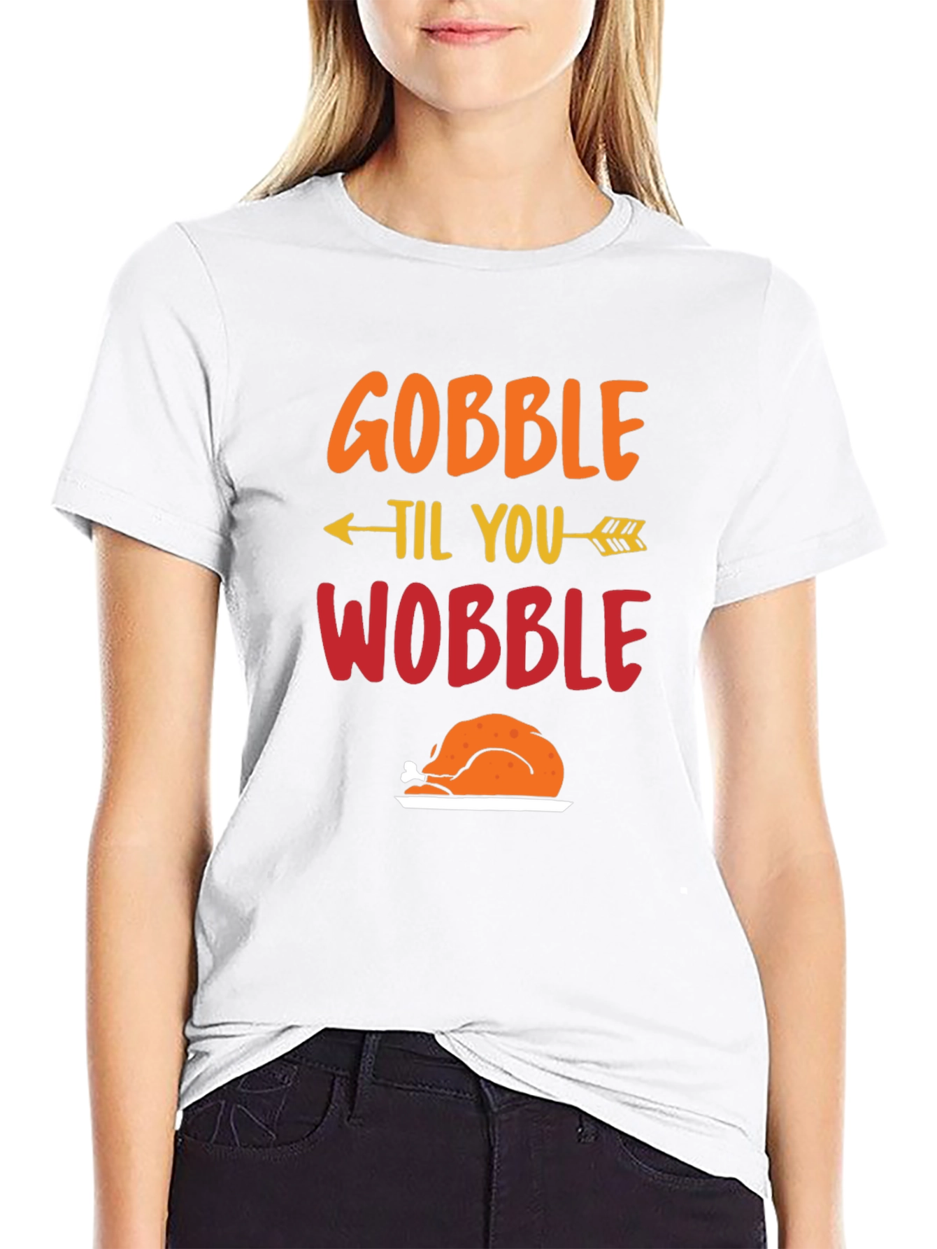 Gobble Til You Wobble Thanksgiving T-Shirt