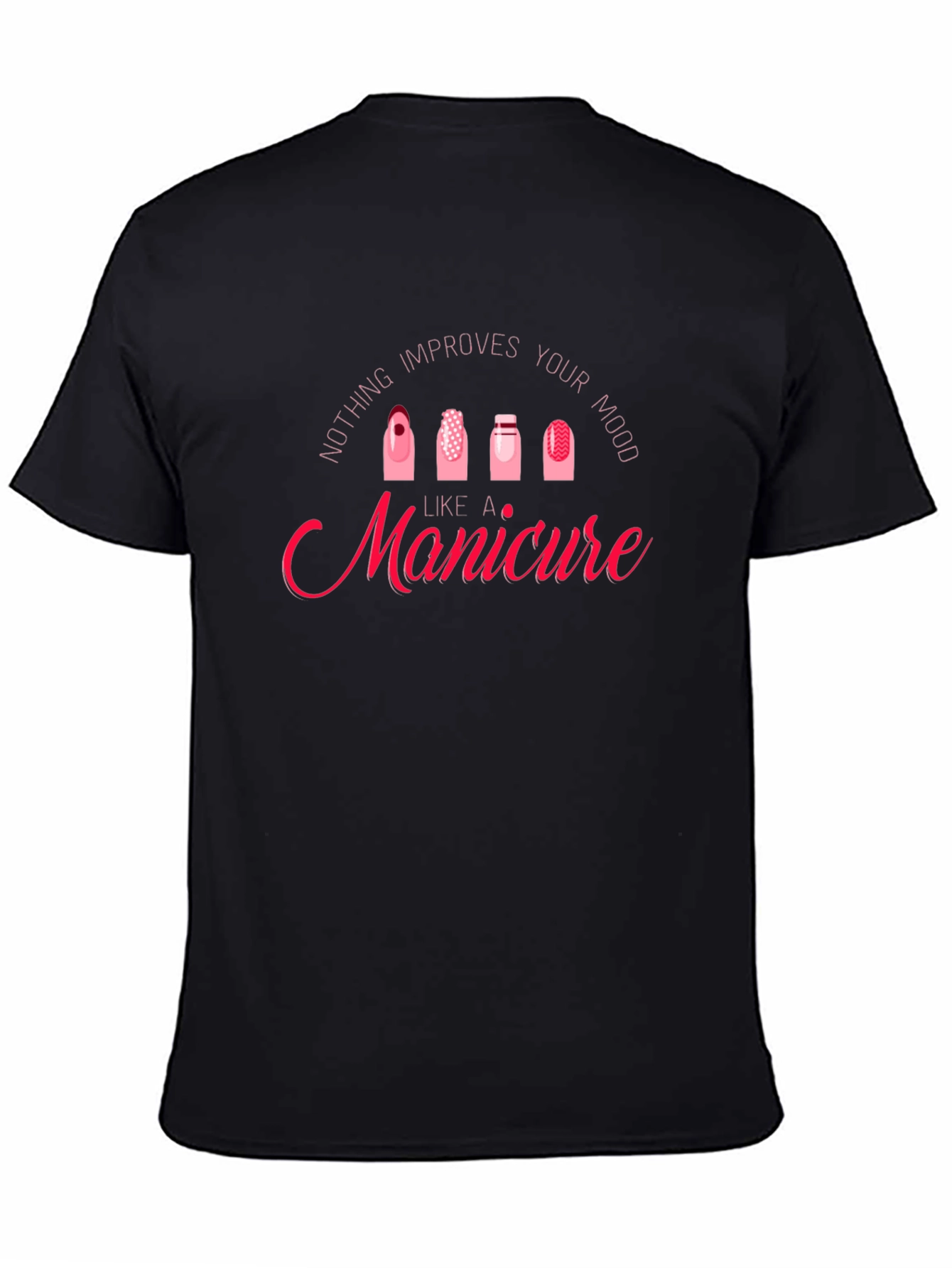 Manicure Mood T-Shirt - Cute Nail Design Graphic Tee