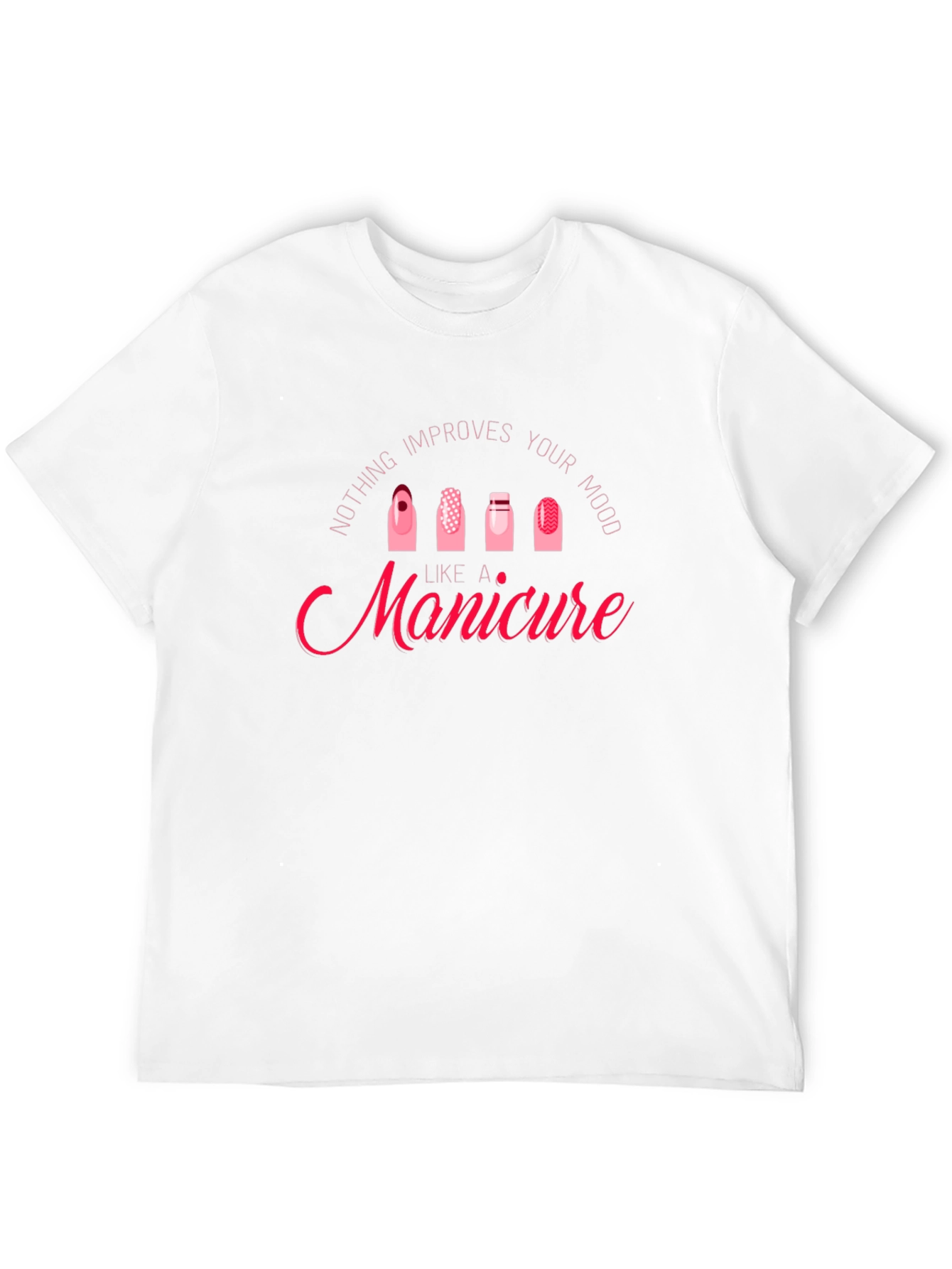 Manicure Mood T-Shirt - Cute Nail Design Graphic Tee