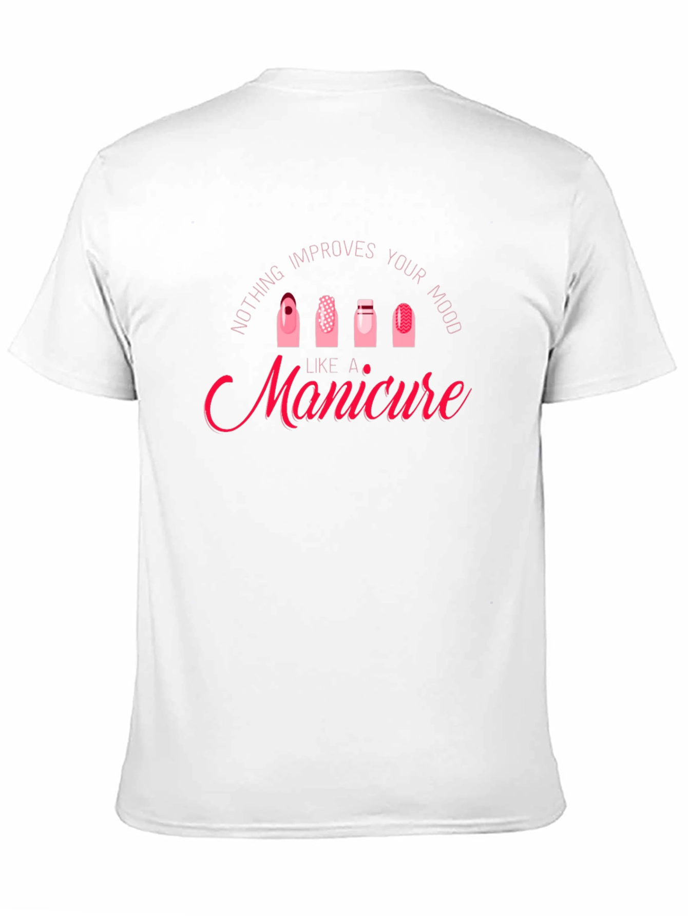 Manicure Mood T-Shirt - Cute Nail Design Graphic Tee
