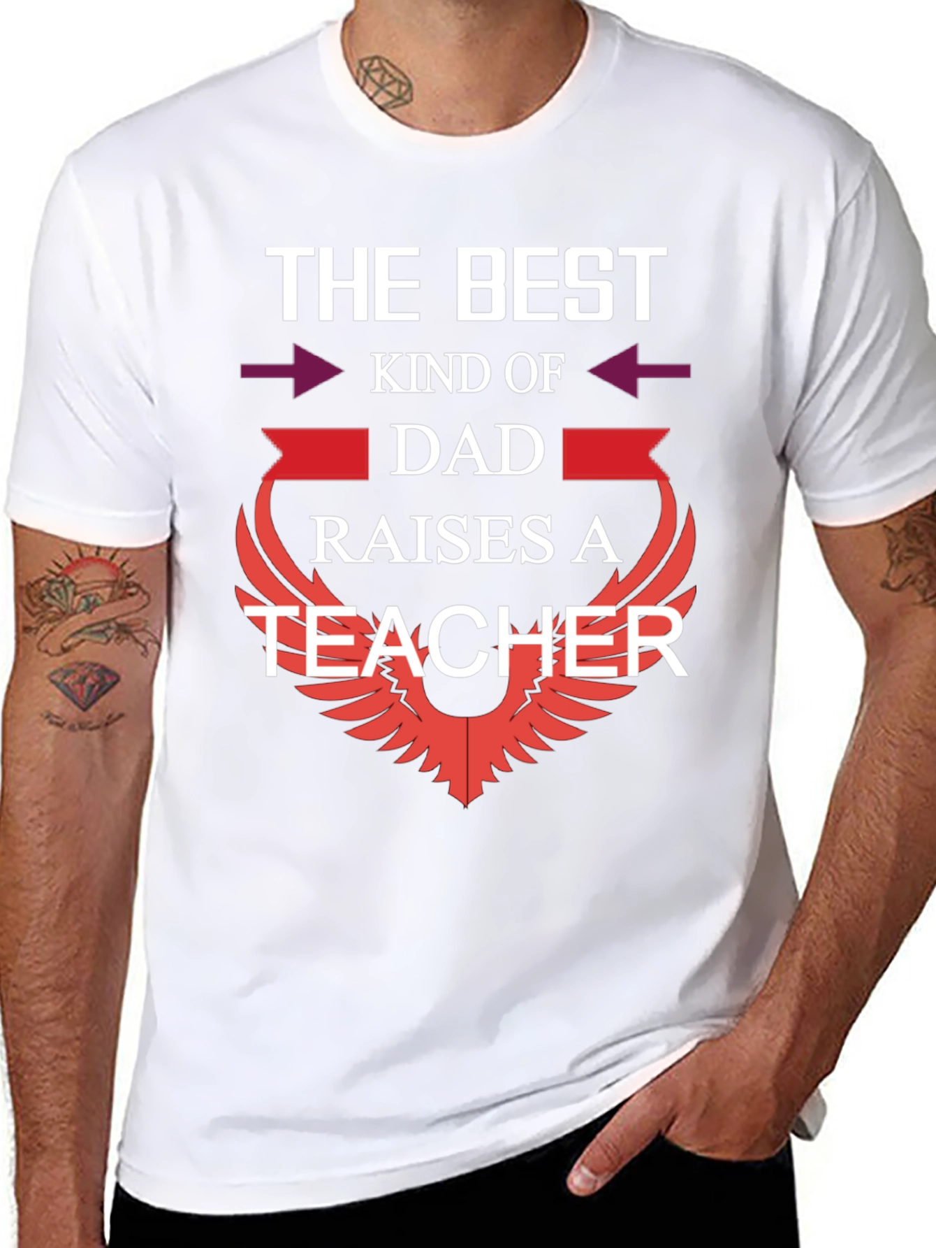 Best Dad Raises a Teacher Graphic T-Shirt