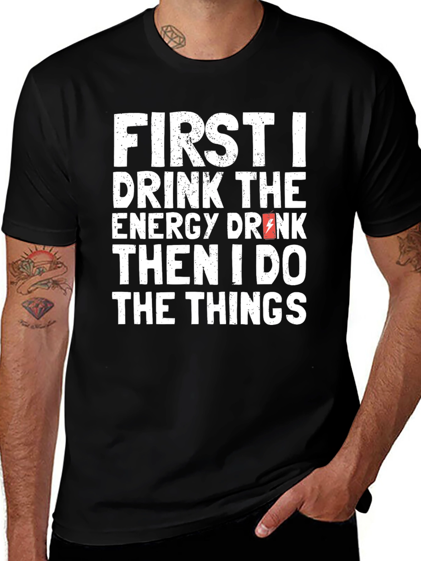 First I Drink the Energy Drink T-Shirt