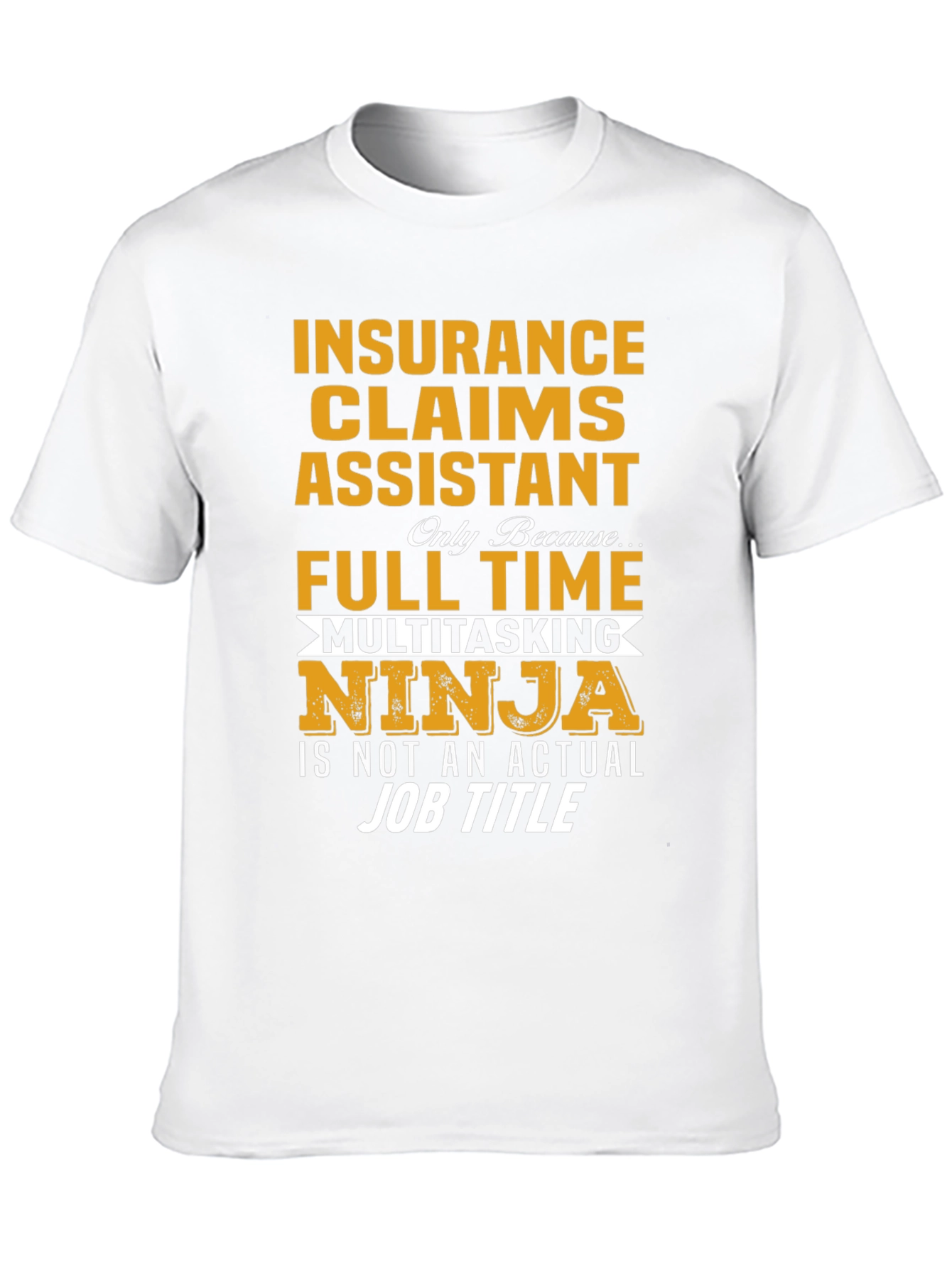 Insurance Claims Assistant Ninja Graphic Tee