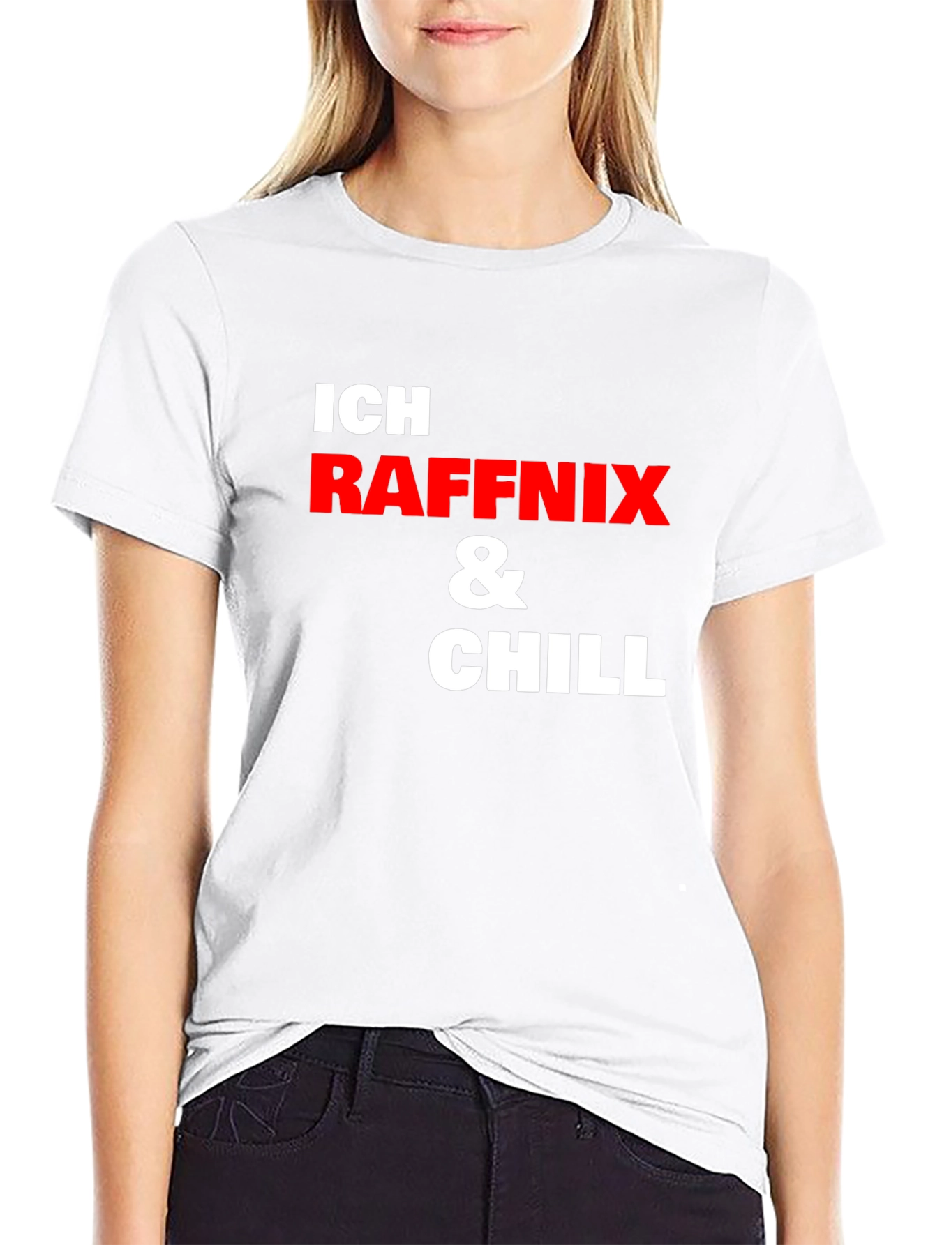 Ich Raffnix & Chill T-Shirt