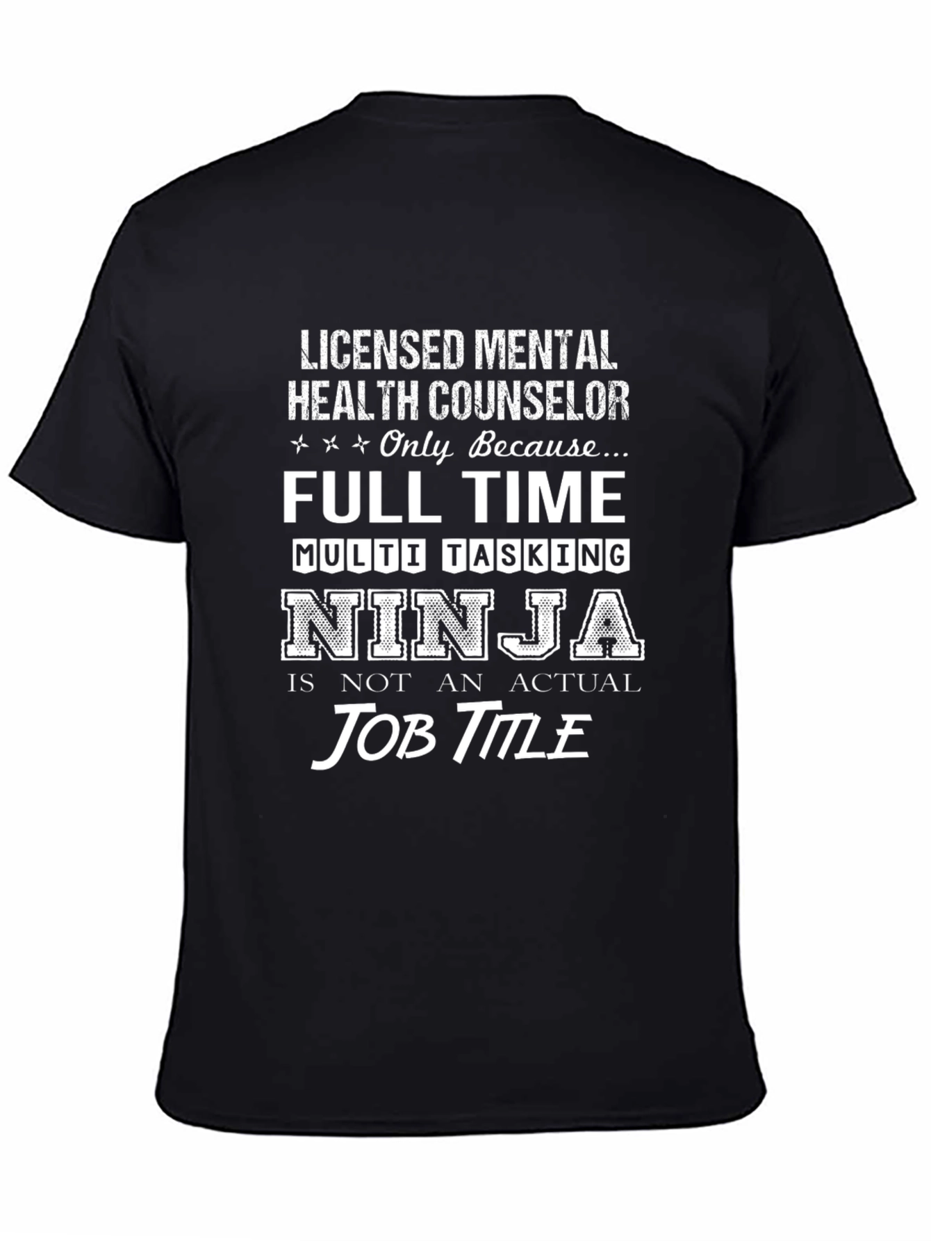 Licensed Mental Health Counselor Ninja T-Shirt
