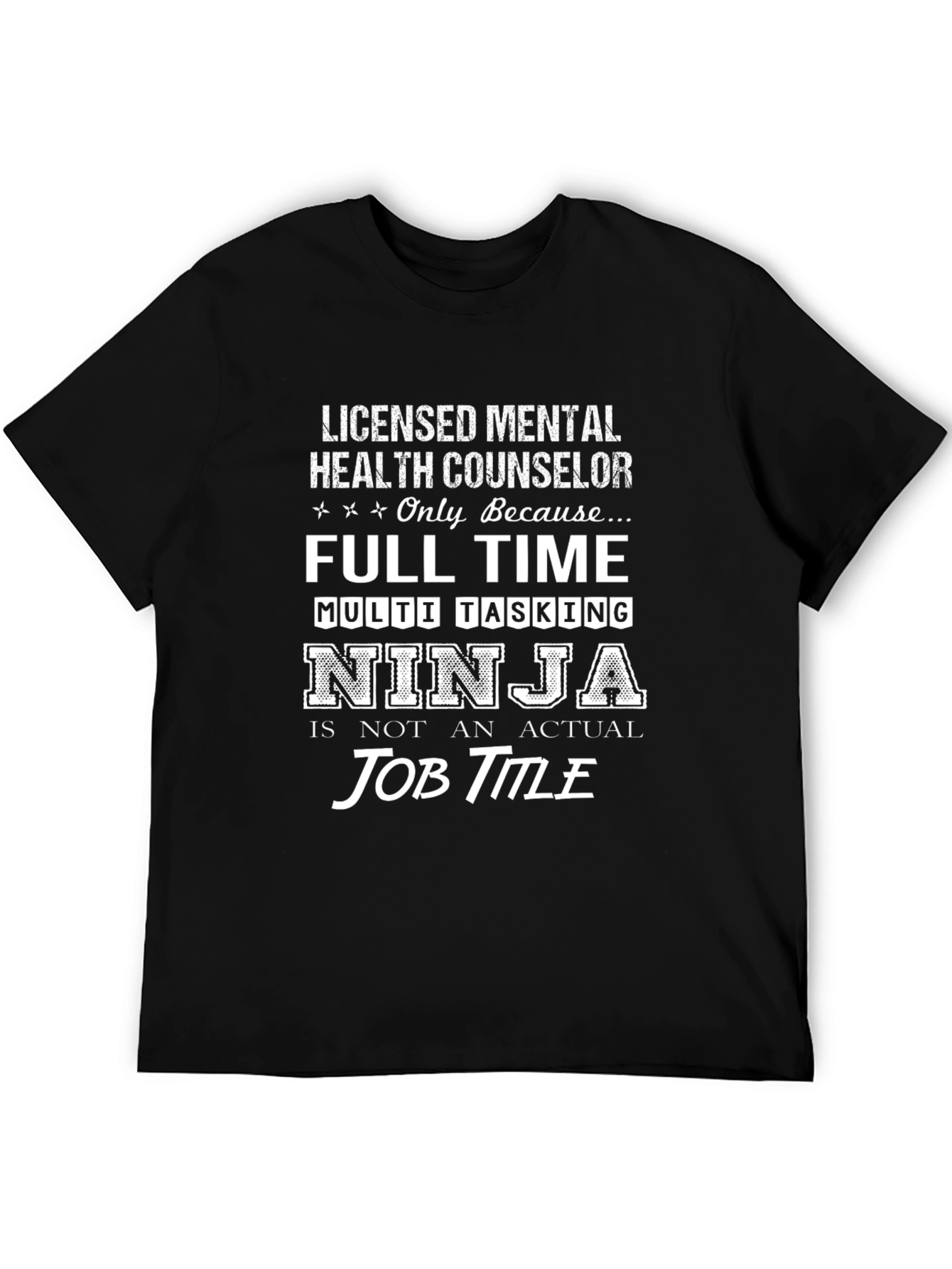 Licensed Mental Health Counselor Ninja T-Shirt