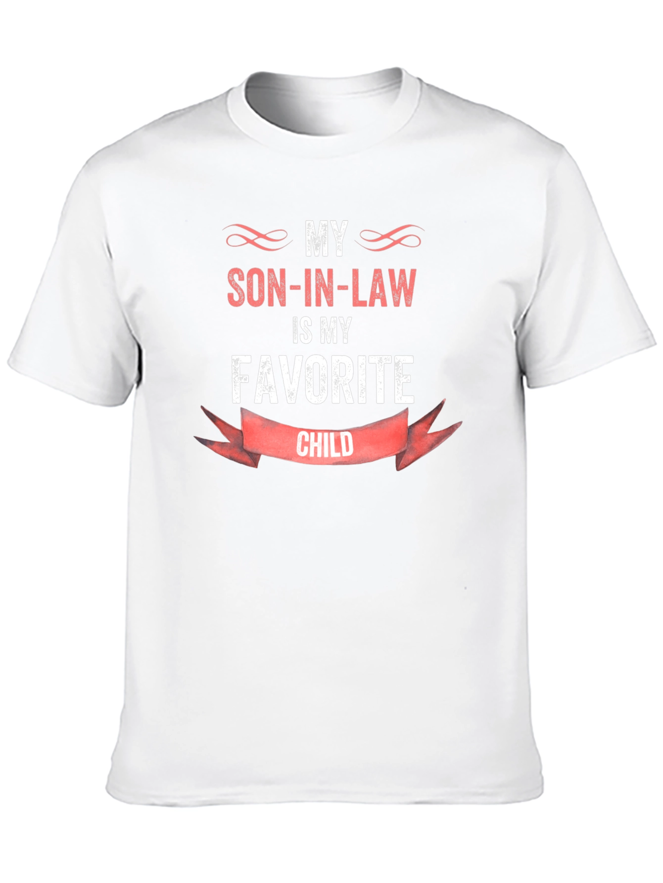 My Son-In-Law Is My Favorite Child Black T-Shirt