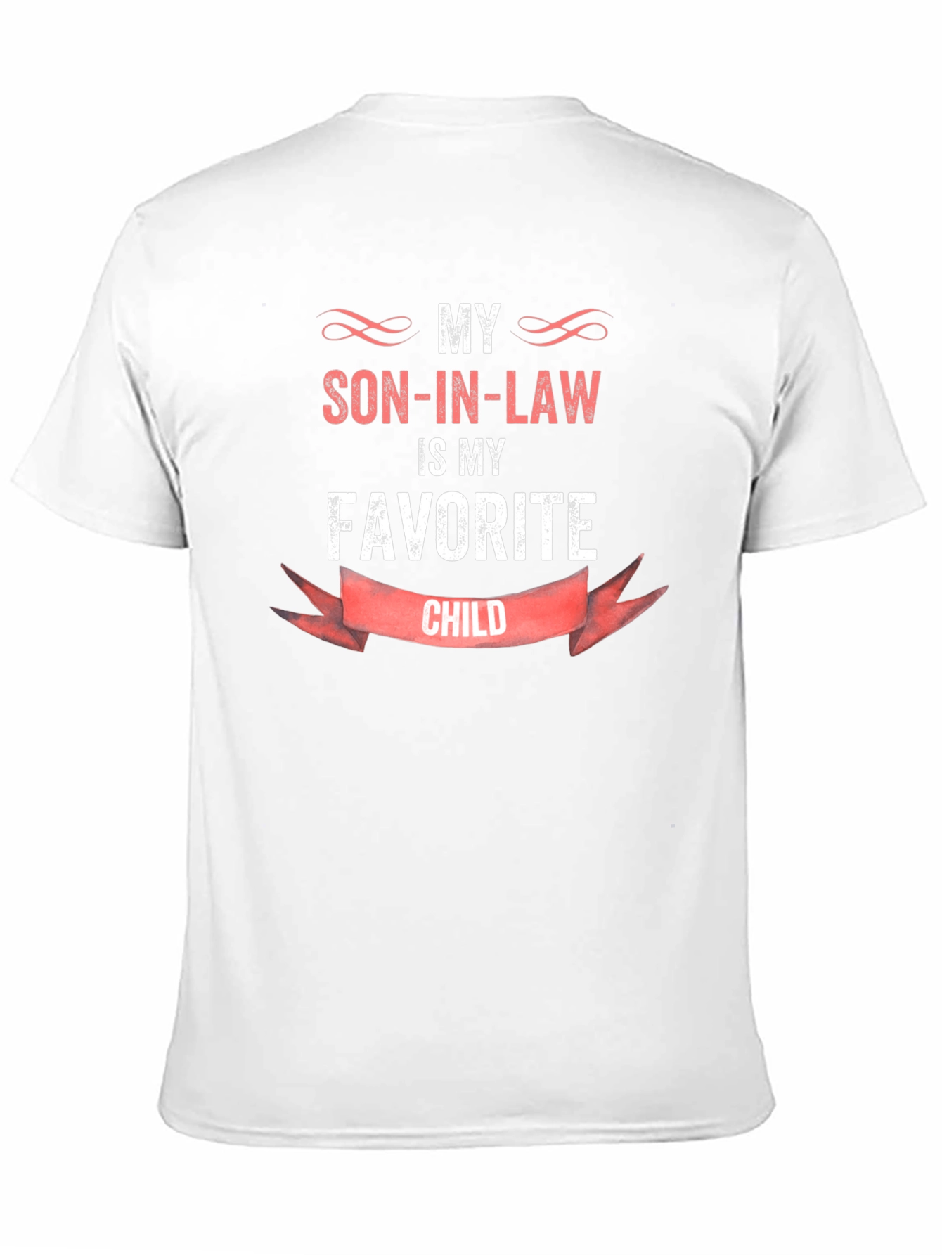 My Son-In-Law Is My Favorite Child Black T-Shirt