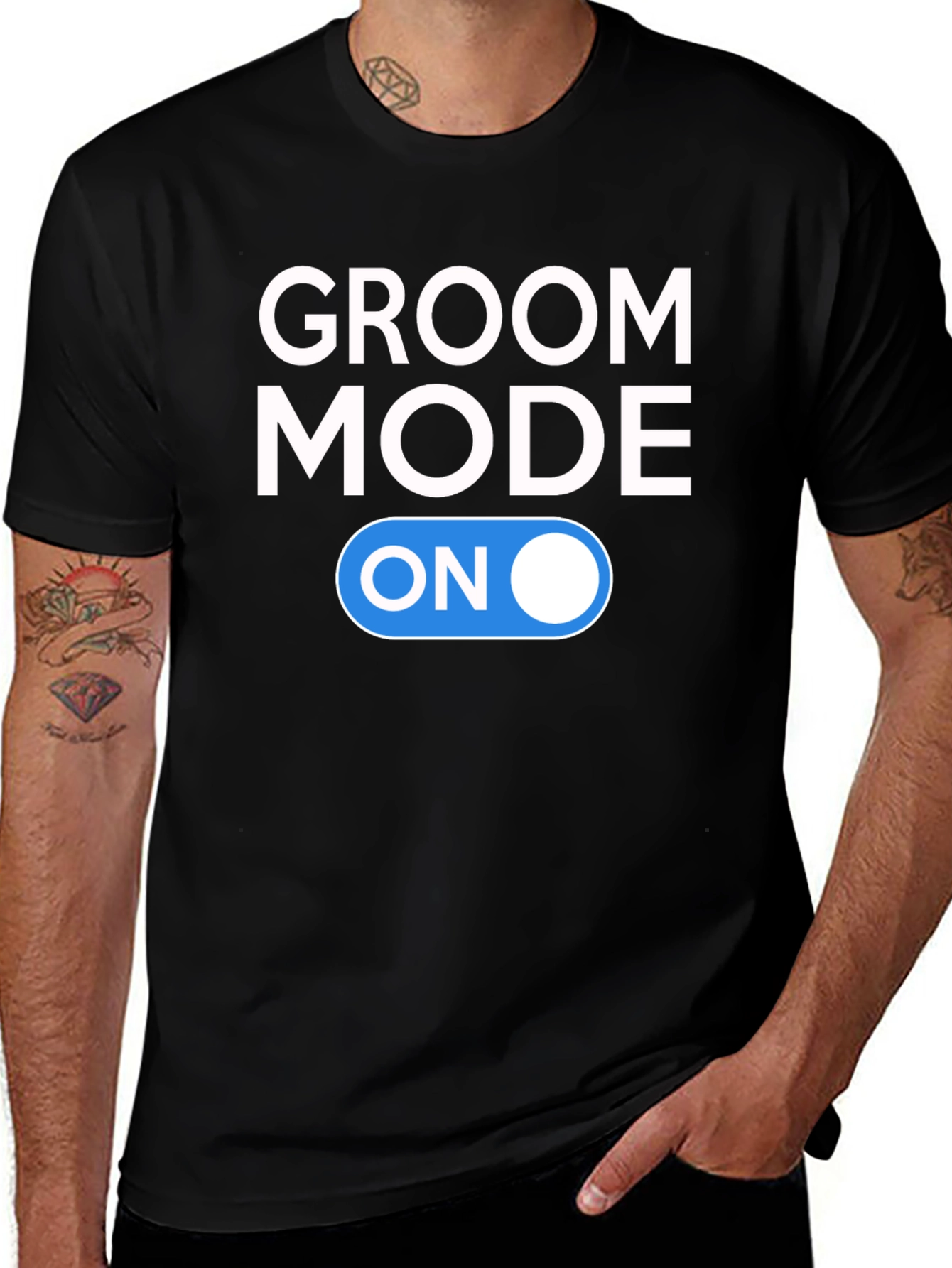 Groom Mode On T-Shirt - Wedding Prep Ready