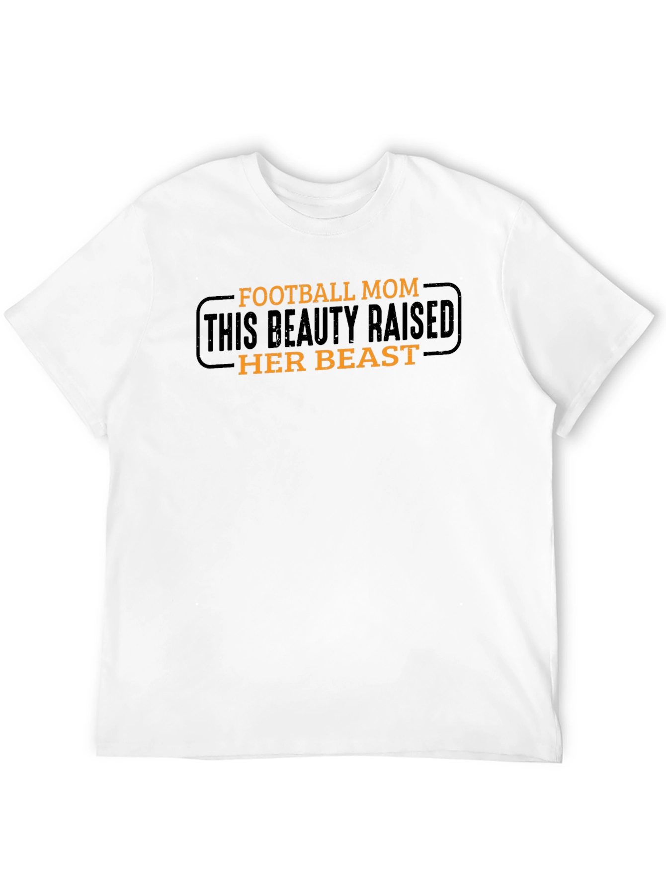 Football Mom Graphic T-Shirt - Raised Her Beast