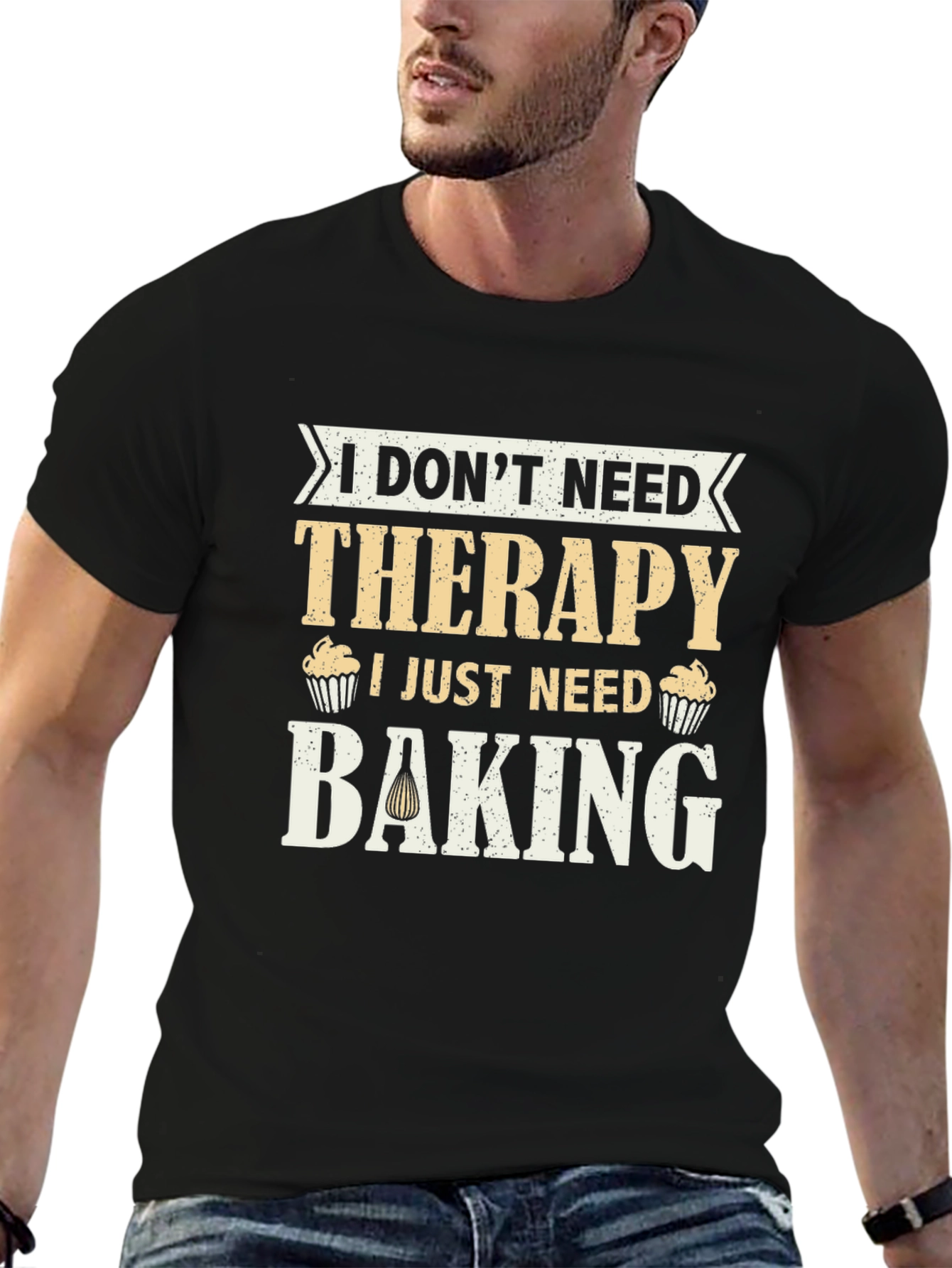 I Dont Need Therapy Baking T-Shirt