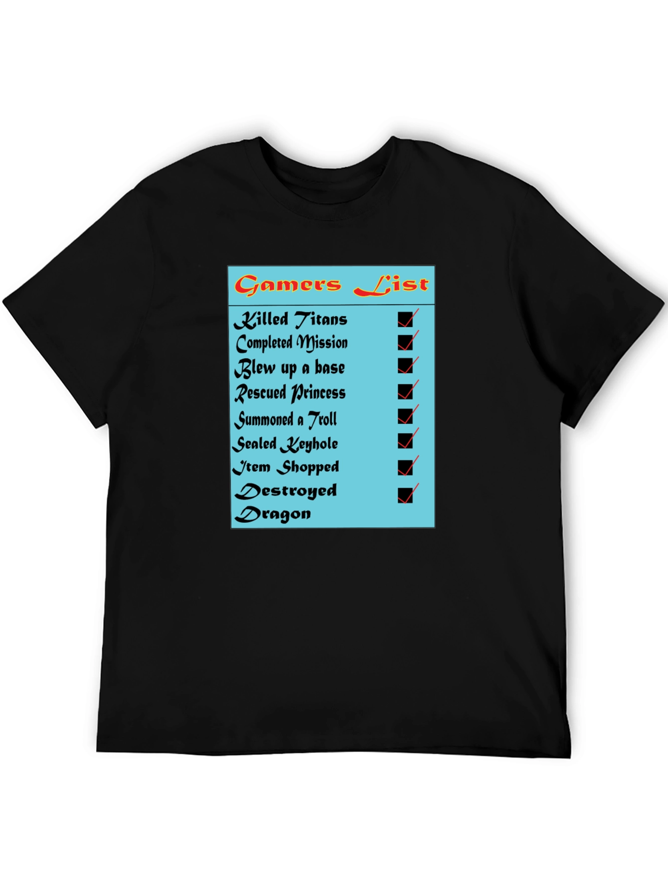 Gamers Checklist Novelty T-Shirt